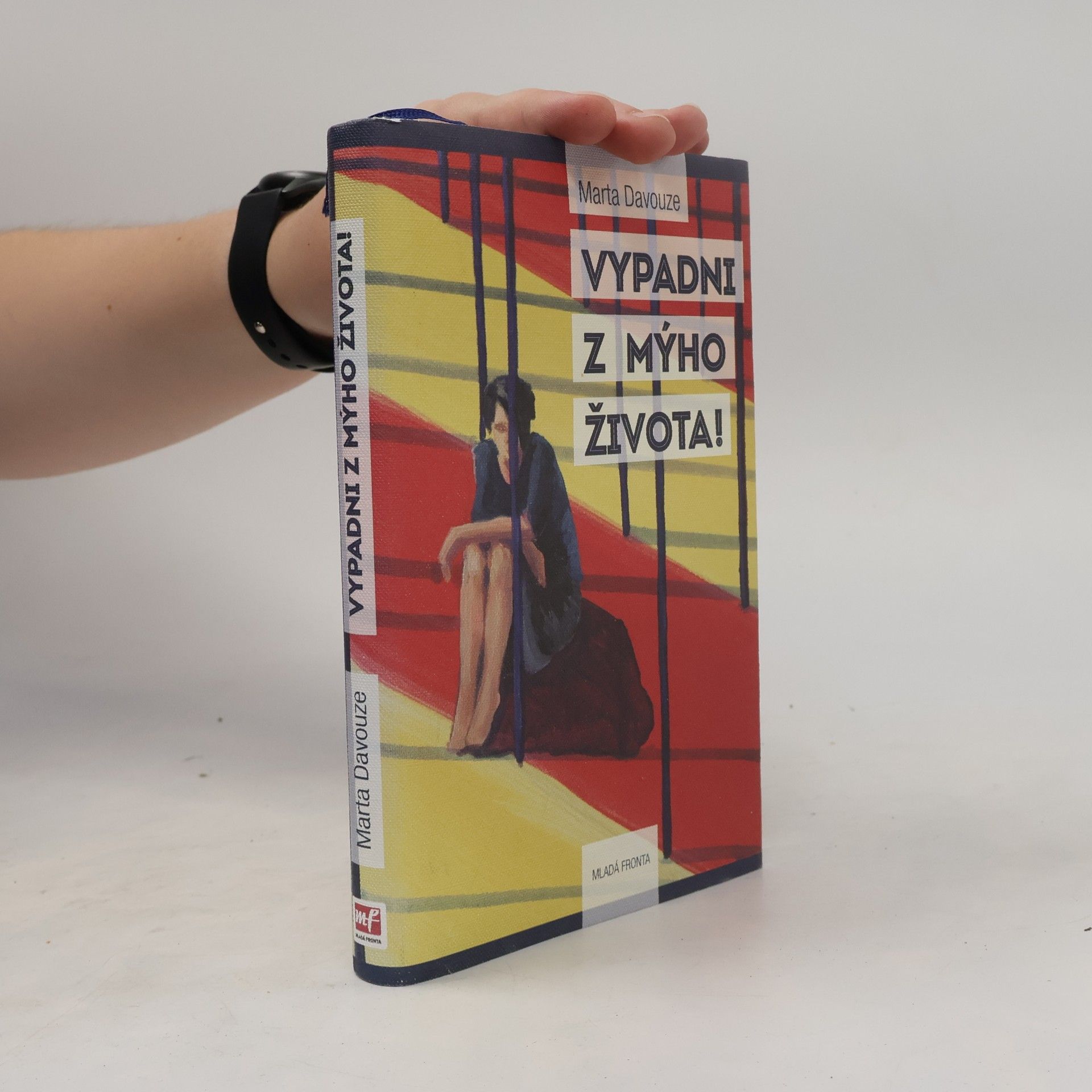 Marta Davouze Vypadni z mýho života!
