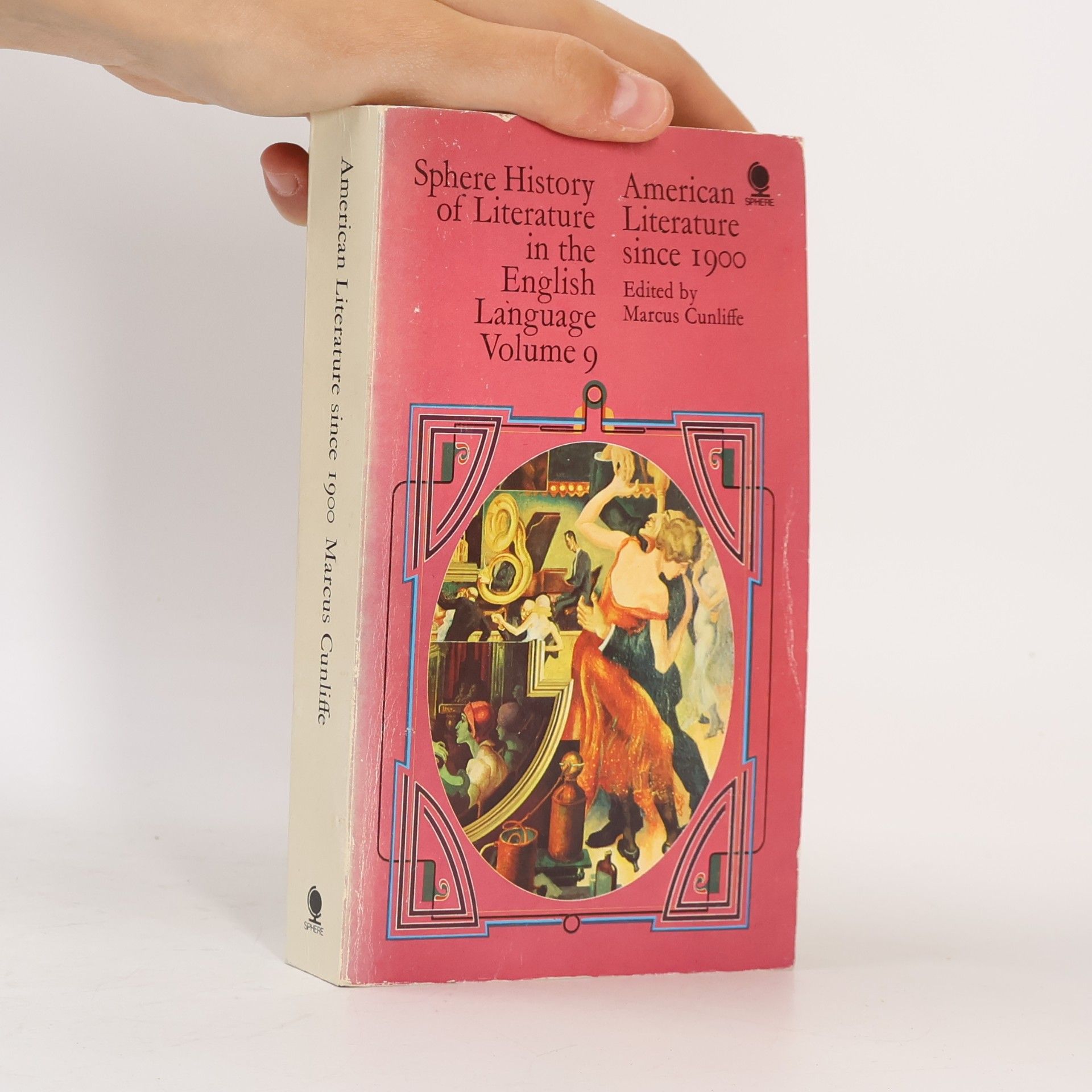 Autorenkollektiv Sphere History of Literature in the English Language 9. American Literature since 1900