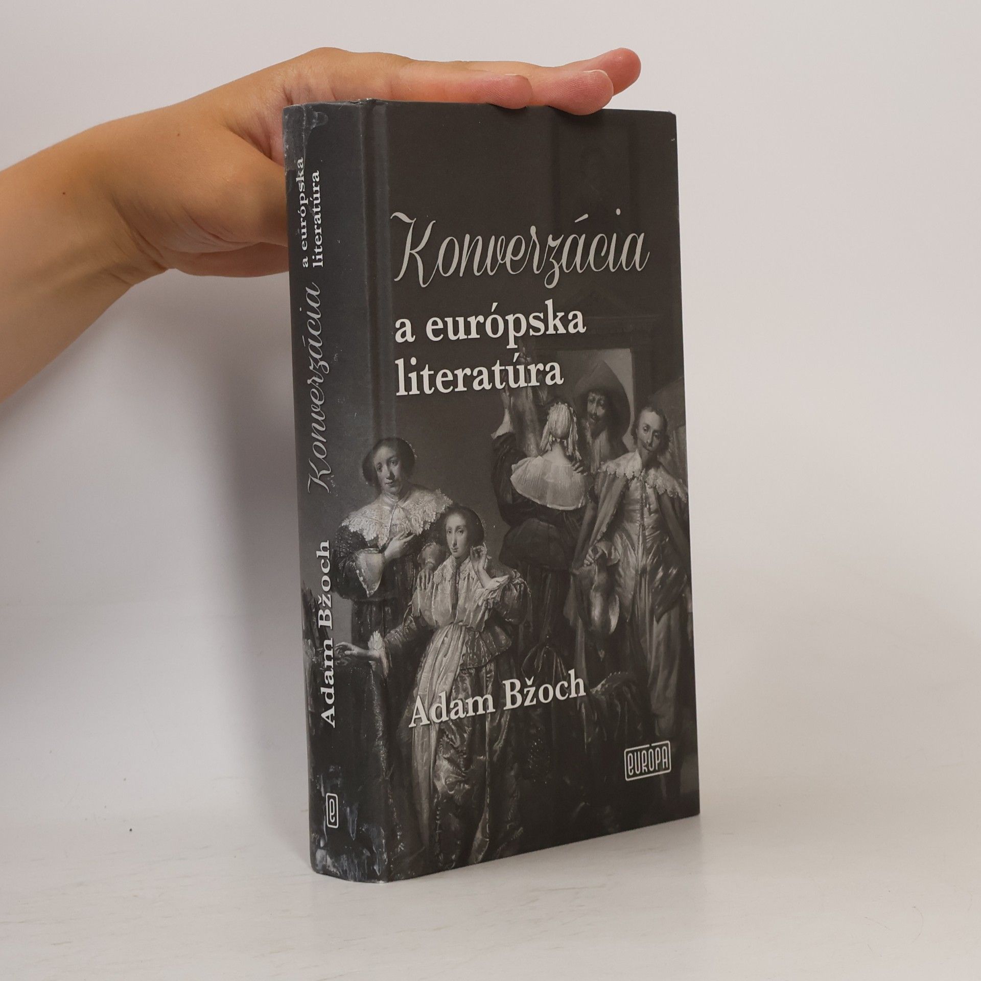 Adam Bžoch Konverzácia a európska literatúra