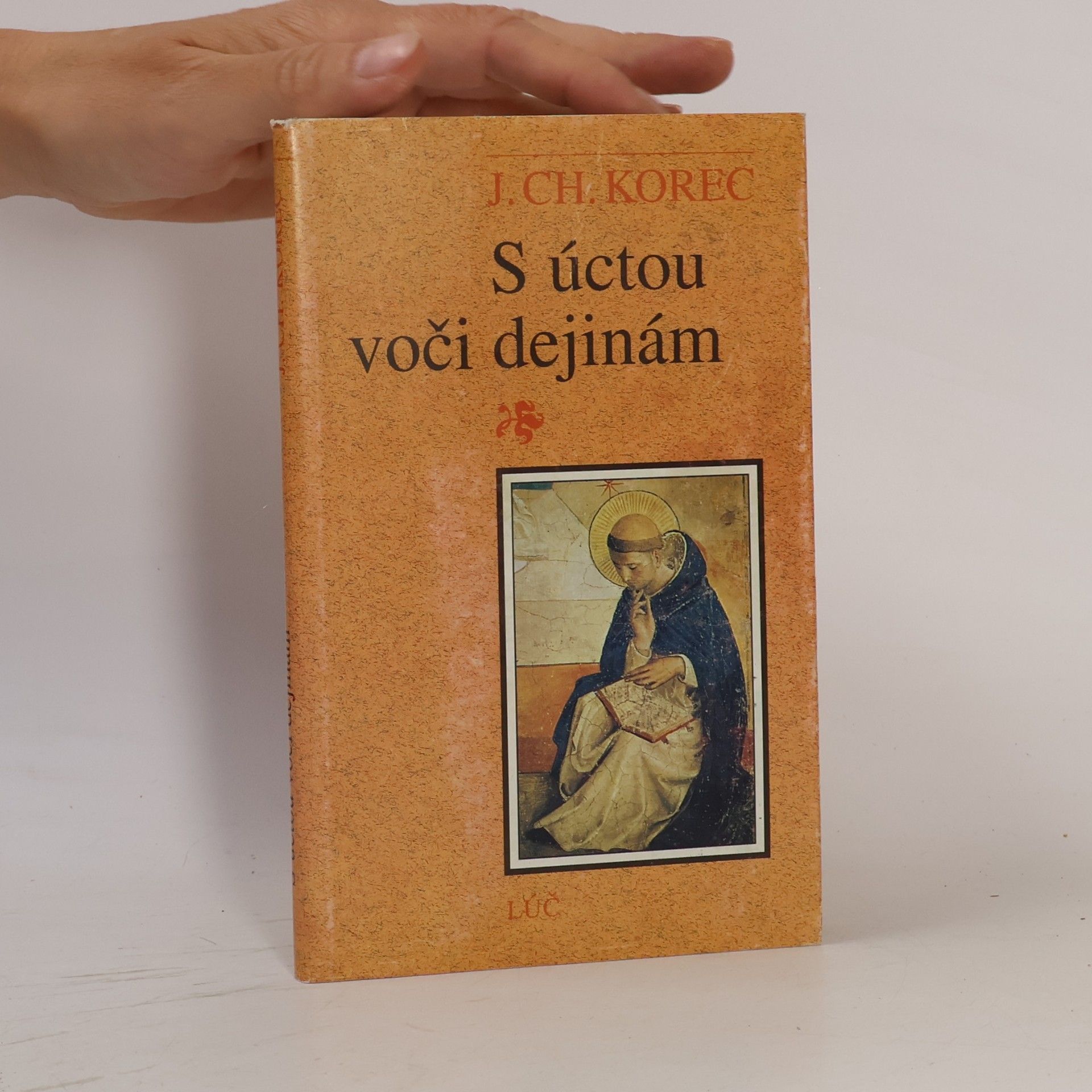Ján Chryzostom Korec S úctou voči dejinám