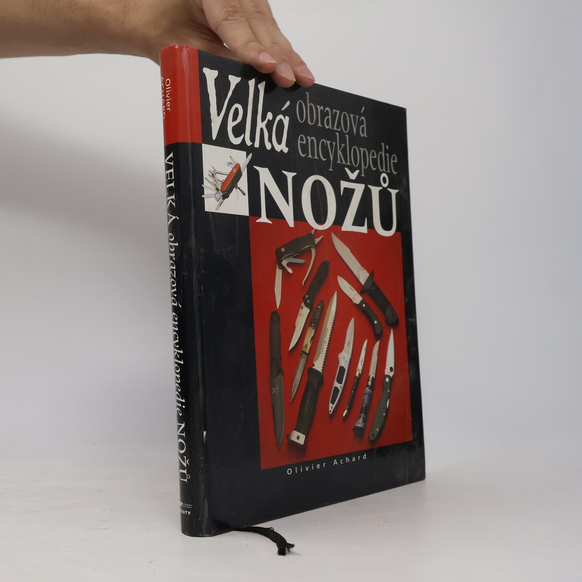Olivier Achard Velká obrazová encyklopedie nožů