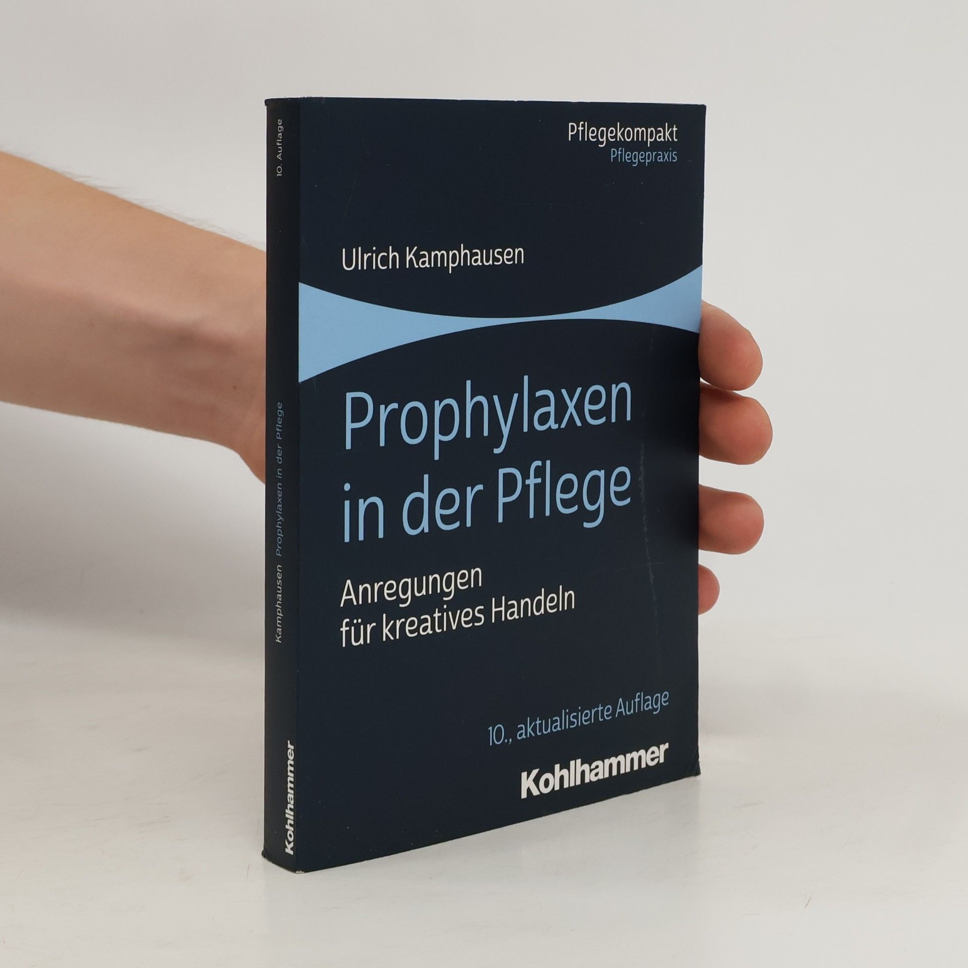 Ulrich Kamphausen Prophylaxen in der Pflege