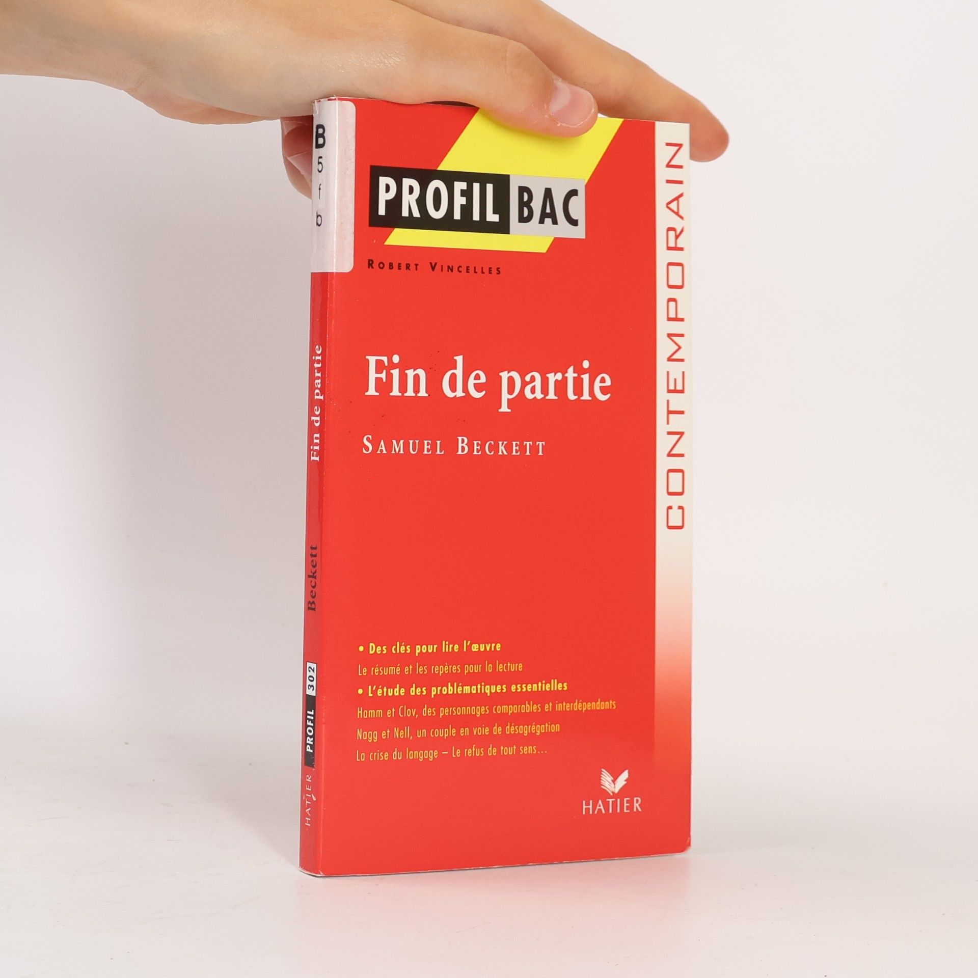 Robert Vincelles Profil Bac - 302: Fin de partie