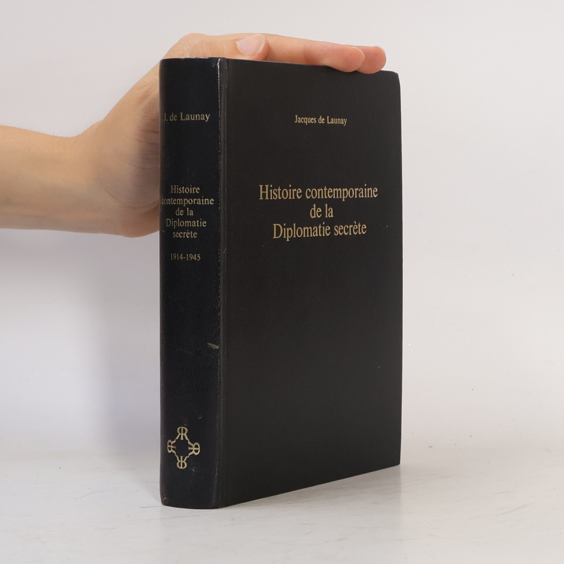 Histoire contemporaine de la diplomatie secrète 1914-1945