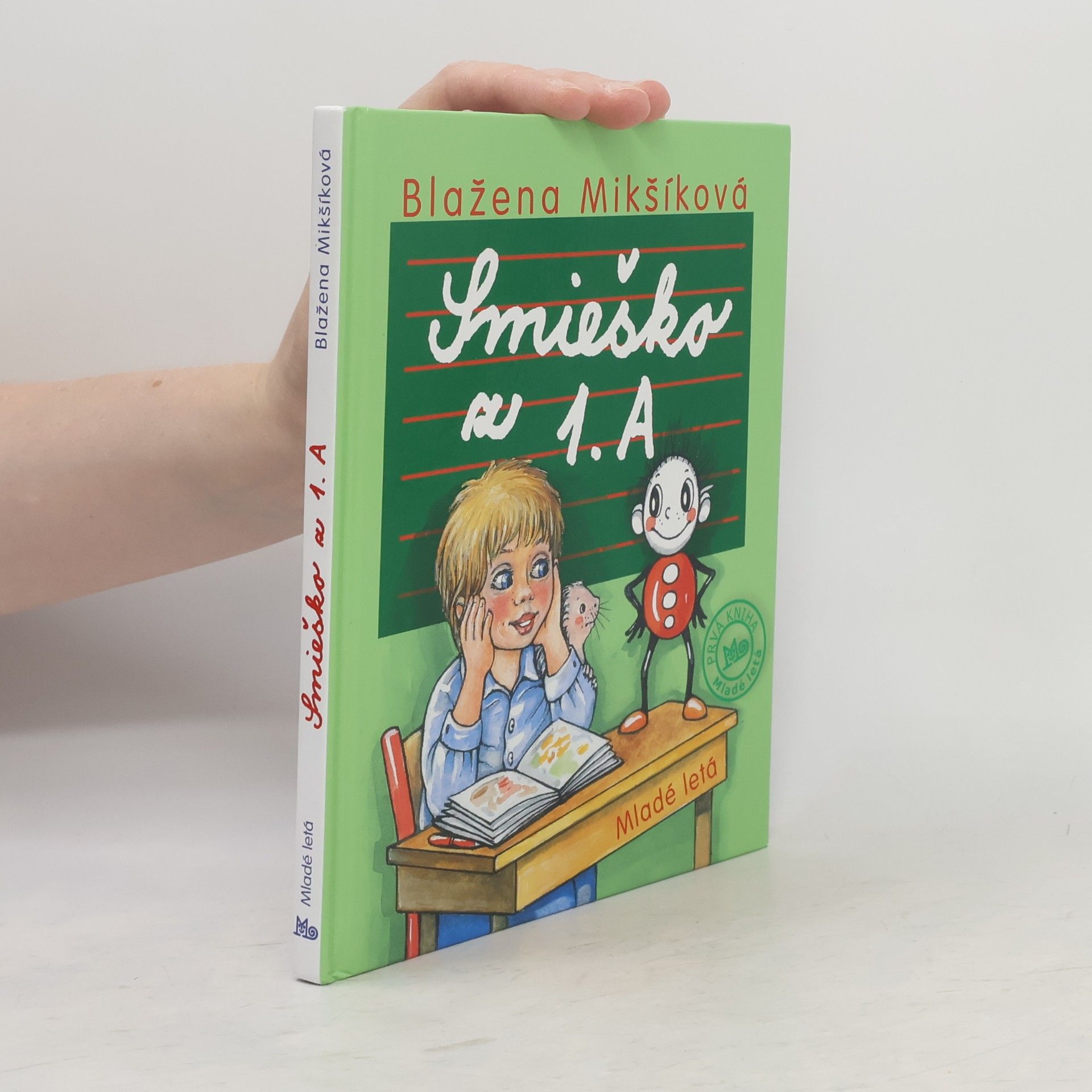 Blažena Mikšíková Smieško z 1. A