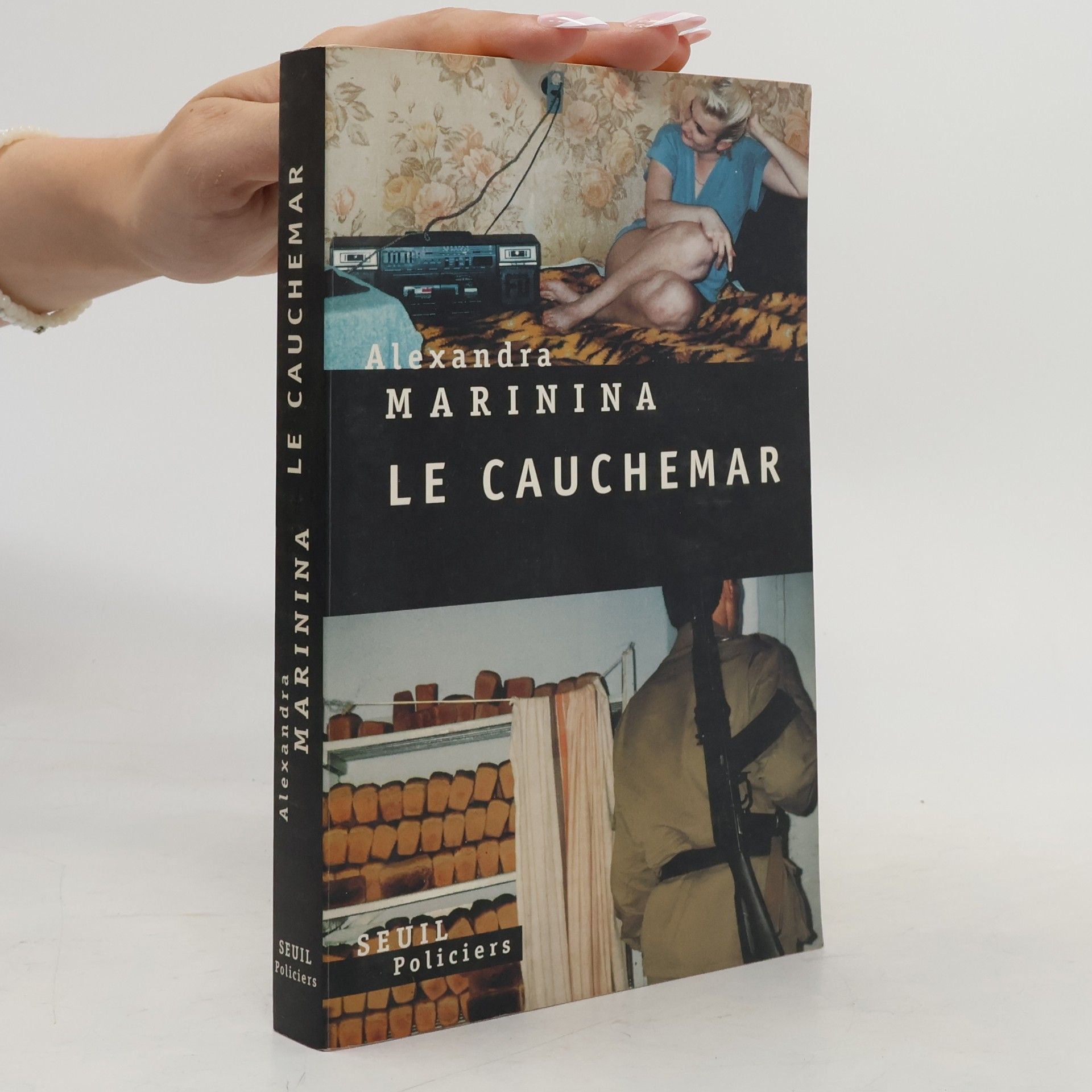 Alexandra Marinina Policiers: Le Cauchemar