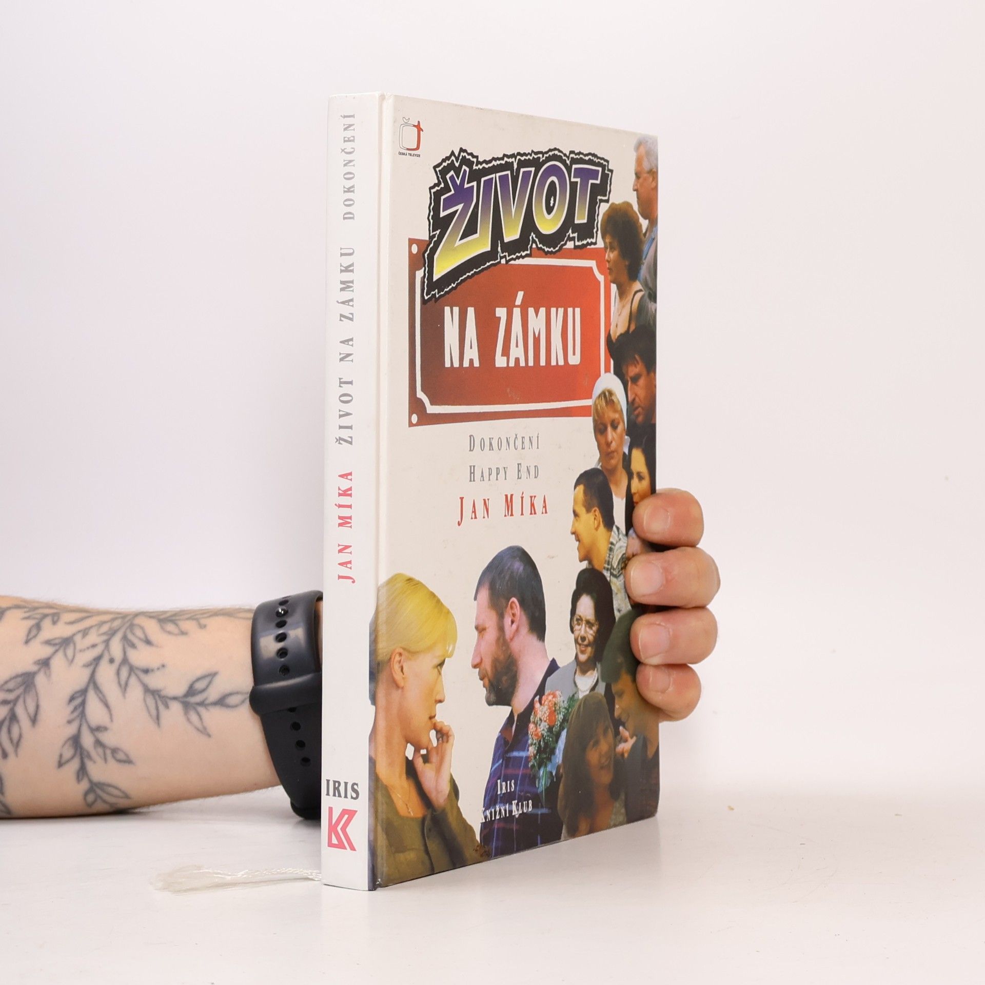 Jan Míka Život na zámku : podle stejnojmenného televizního seriálu : dokončení, happy end