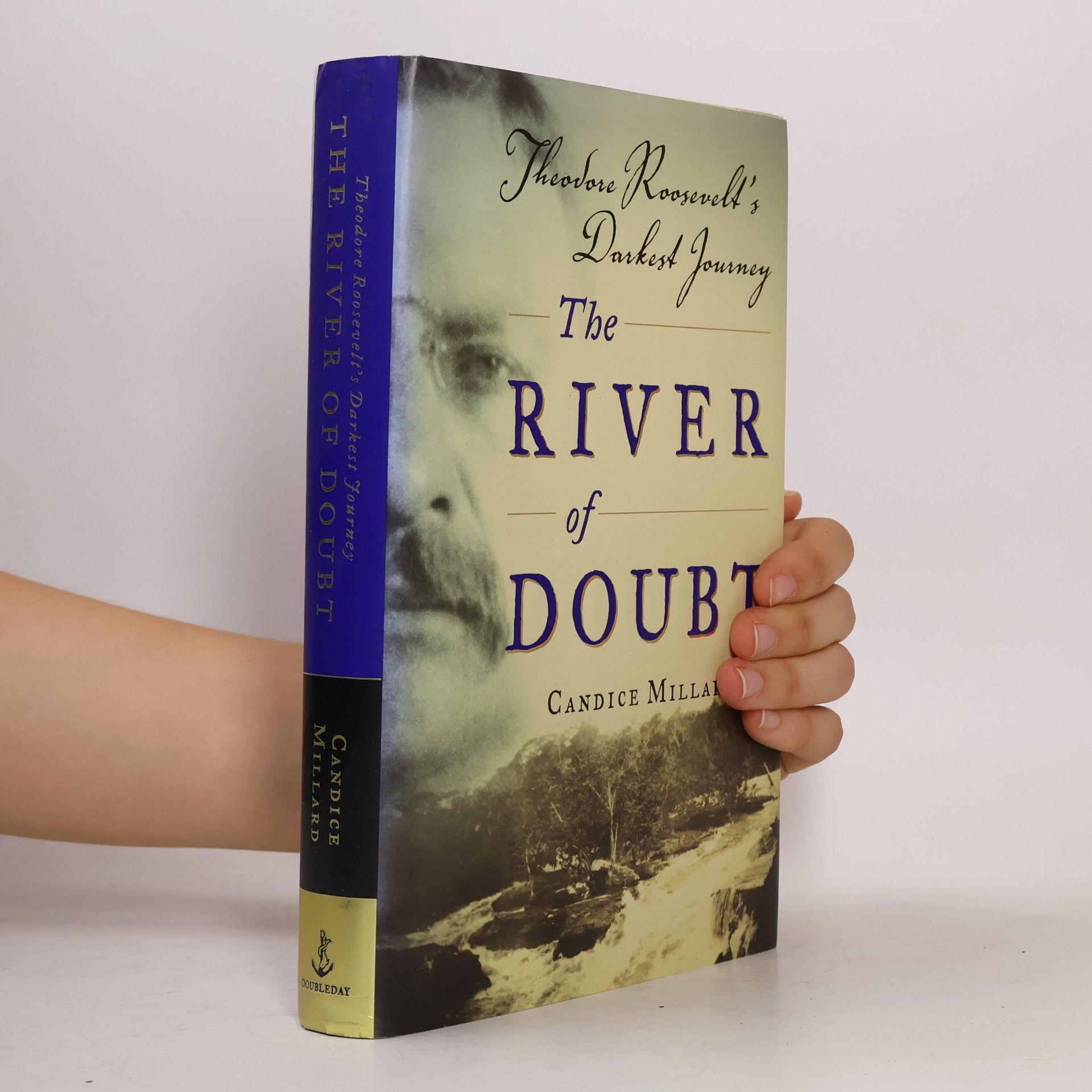 Candice Millard The River of Doubt