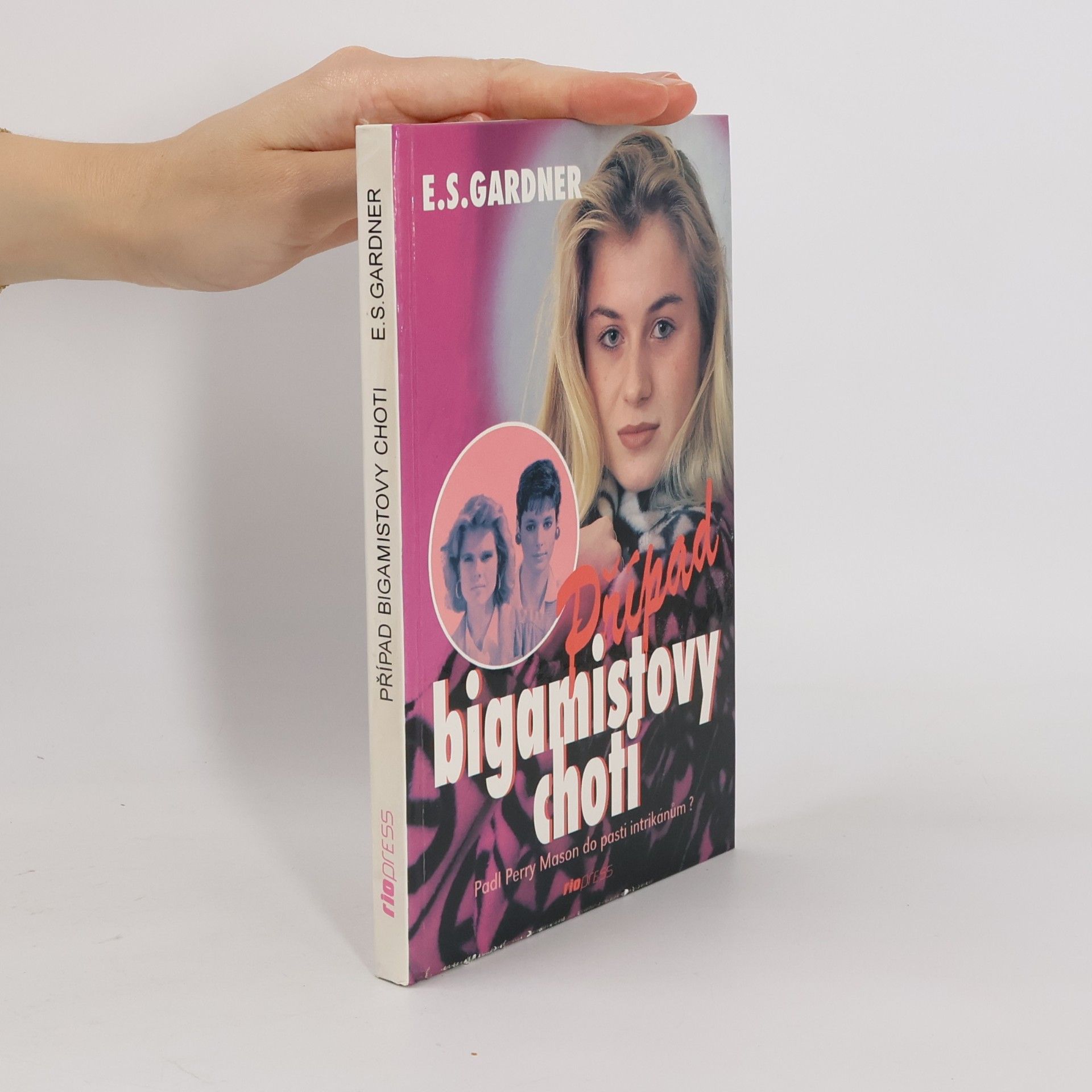 Erle Stanley Gardner Případ bigamistovy choti
