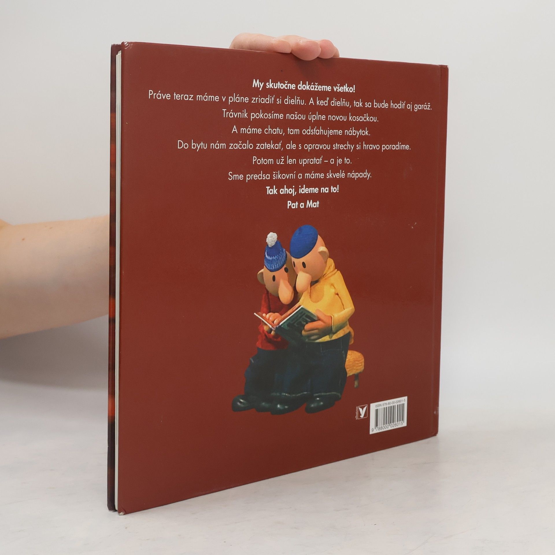 Autorenkollektiv Pat a Mat dokážu všetko