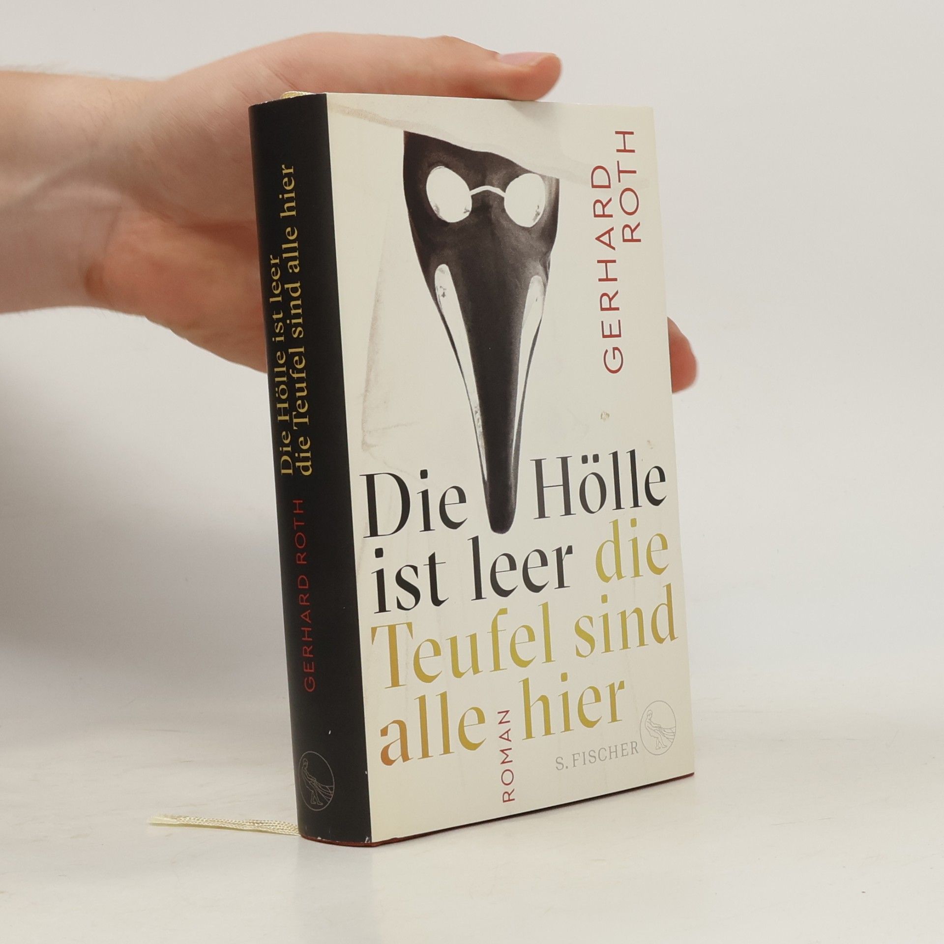 Gerhard Roth Die Hölle ist leer - die Teufel sind alle hier