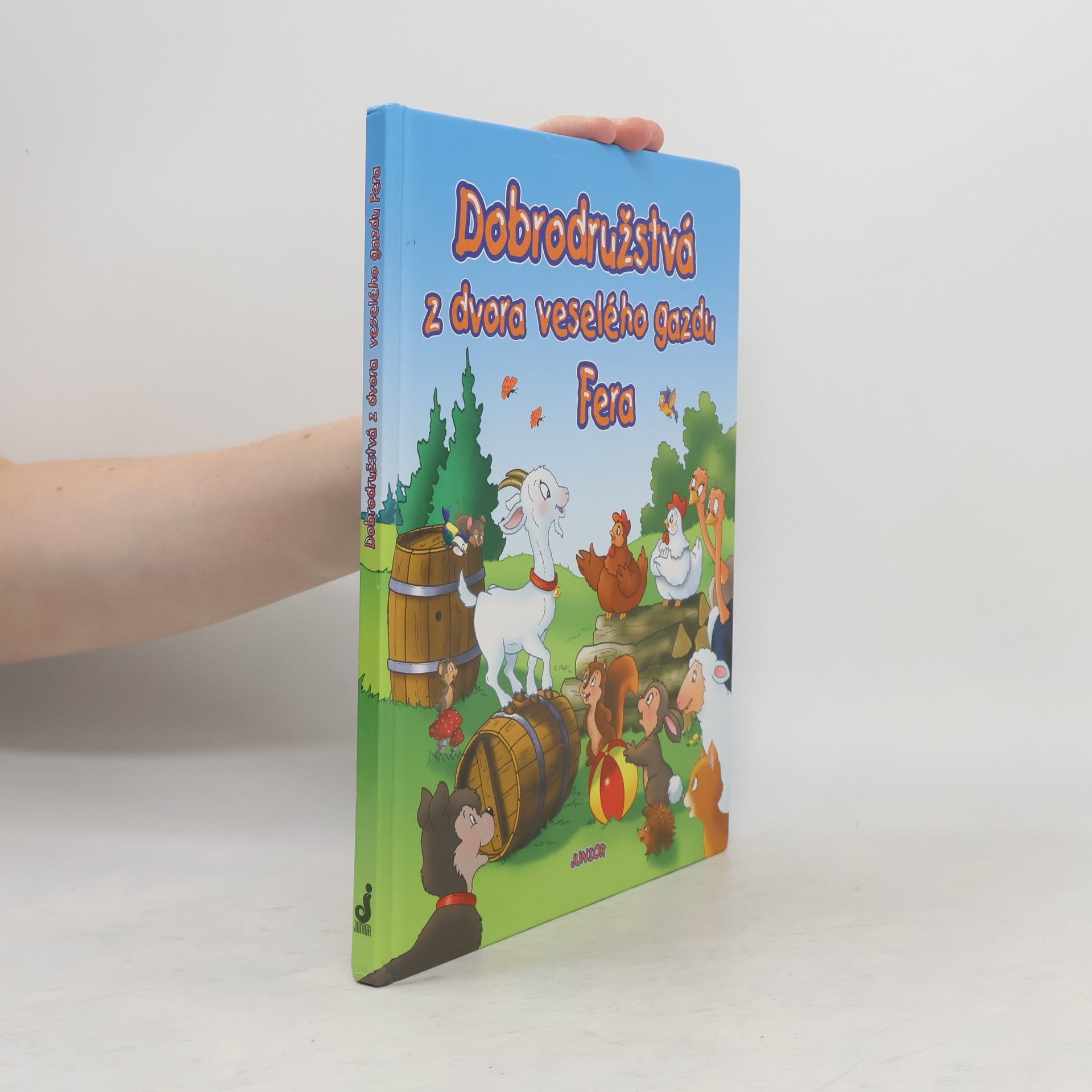 Various authors Dobrodružstvá z dvora veselého gazdu Fera