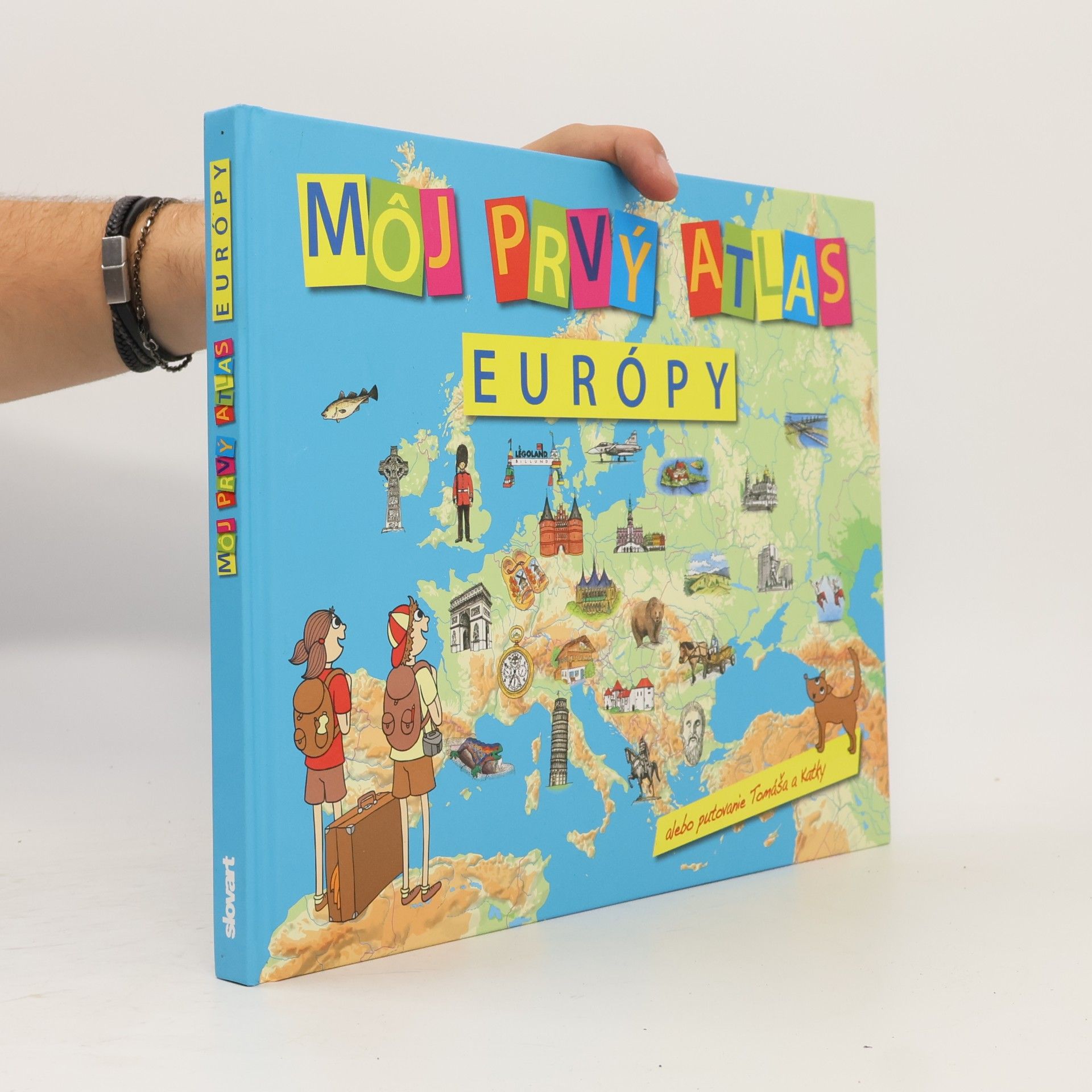 Vít Štěpánek Môj prvý atlas Európy alebo Putovanie Tomáša a Katky