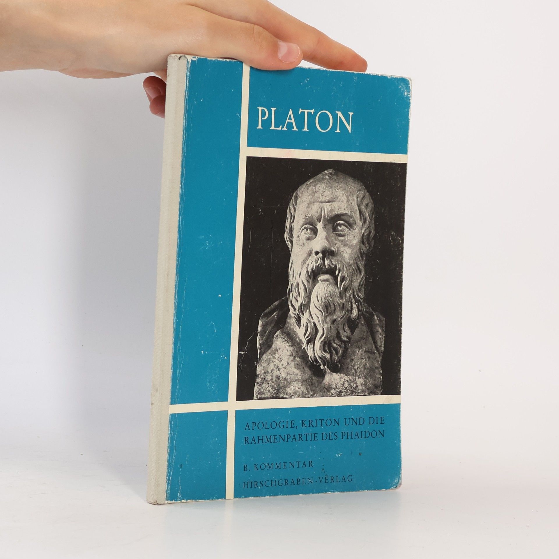 Siegfried Mendner Apologie, Kriton und die Rahmenpartie des Phaidon. B: Kommentar.