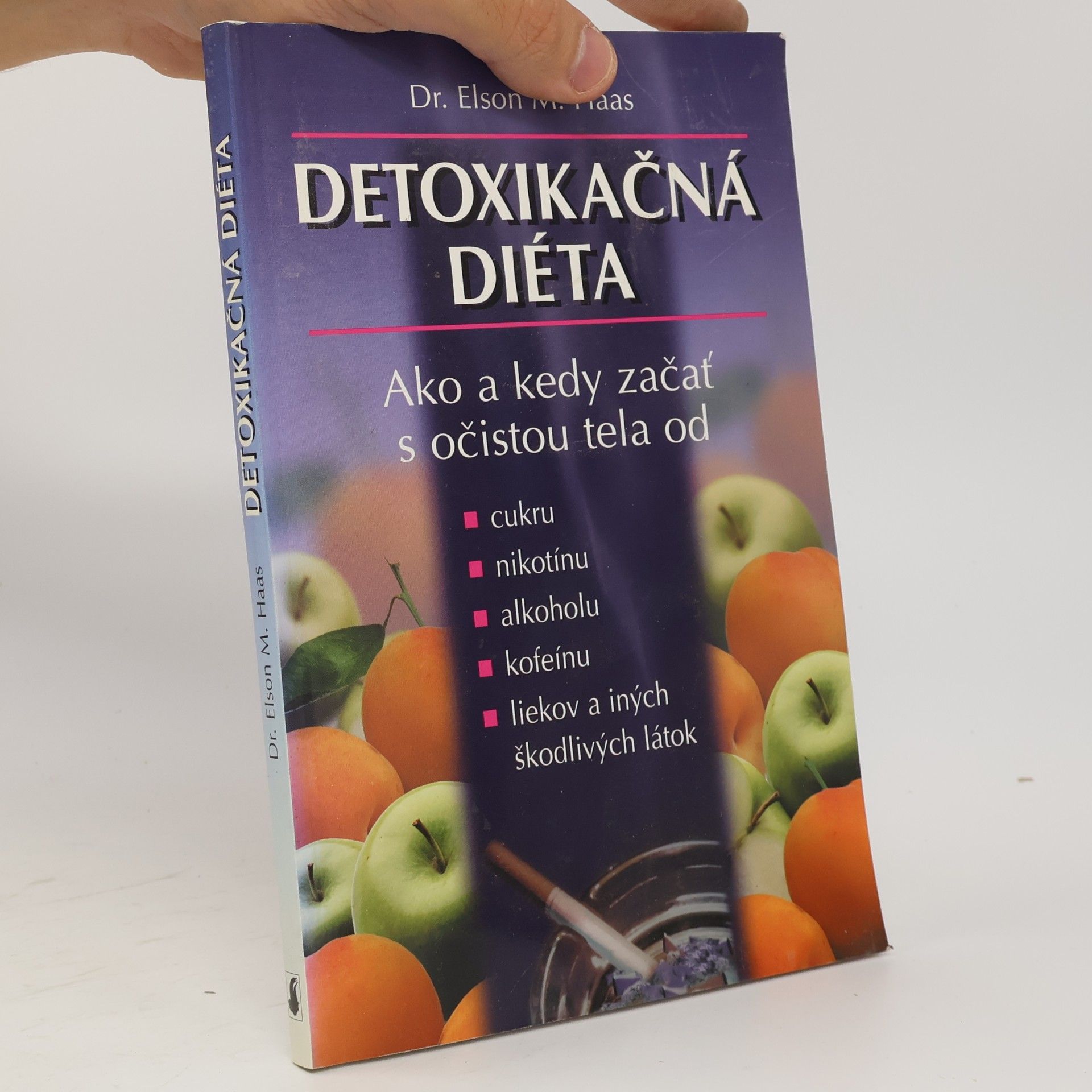Elson M. Haas Detoxikačná diéta