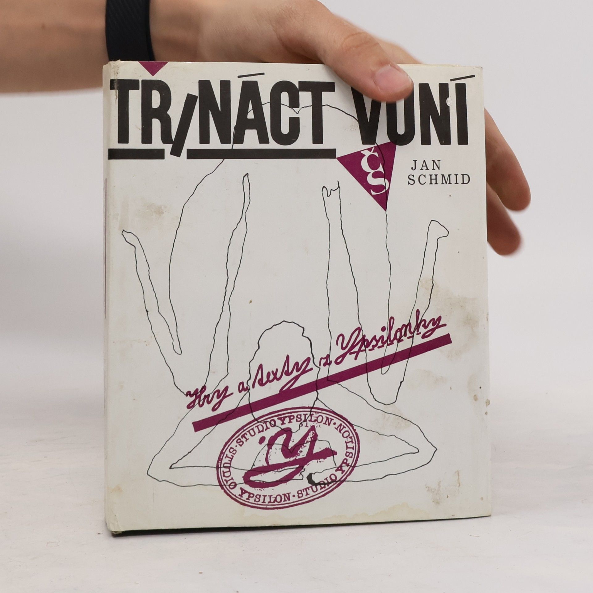 Jan Schmid Třináct vůní. Hry a texty z Ypsilonky