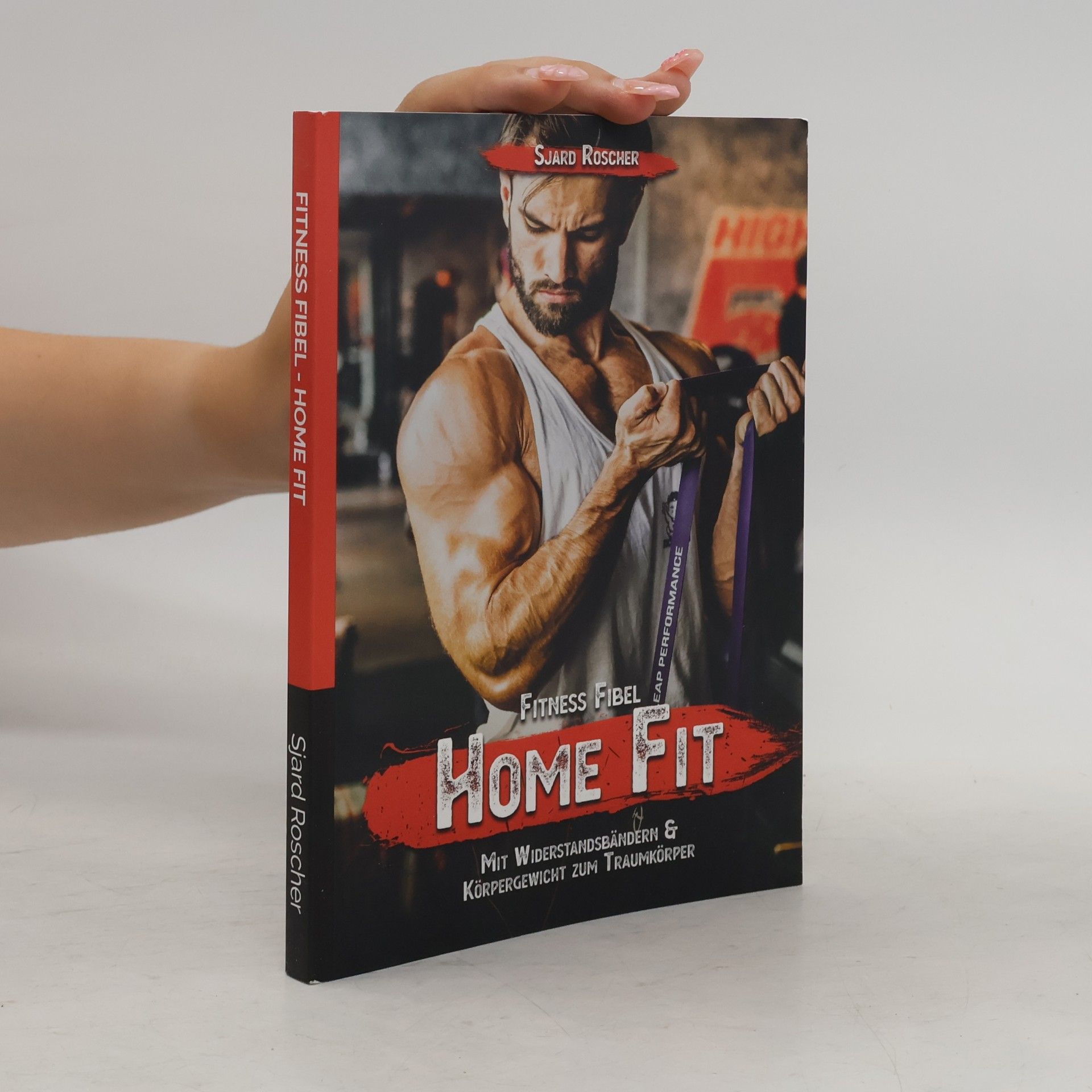 Sjard Roscher Fitness Fibel - Home Fit