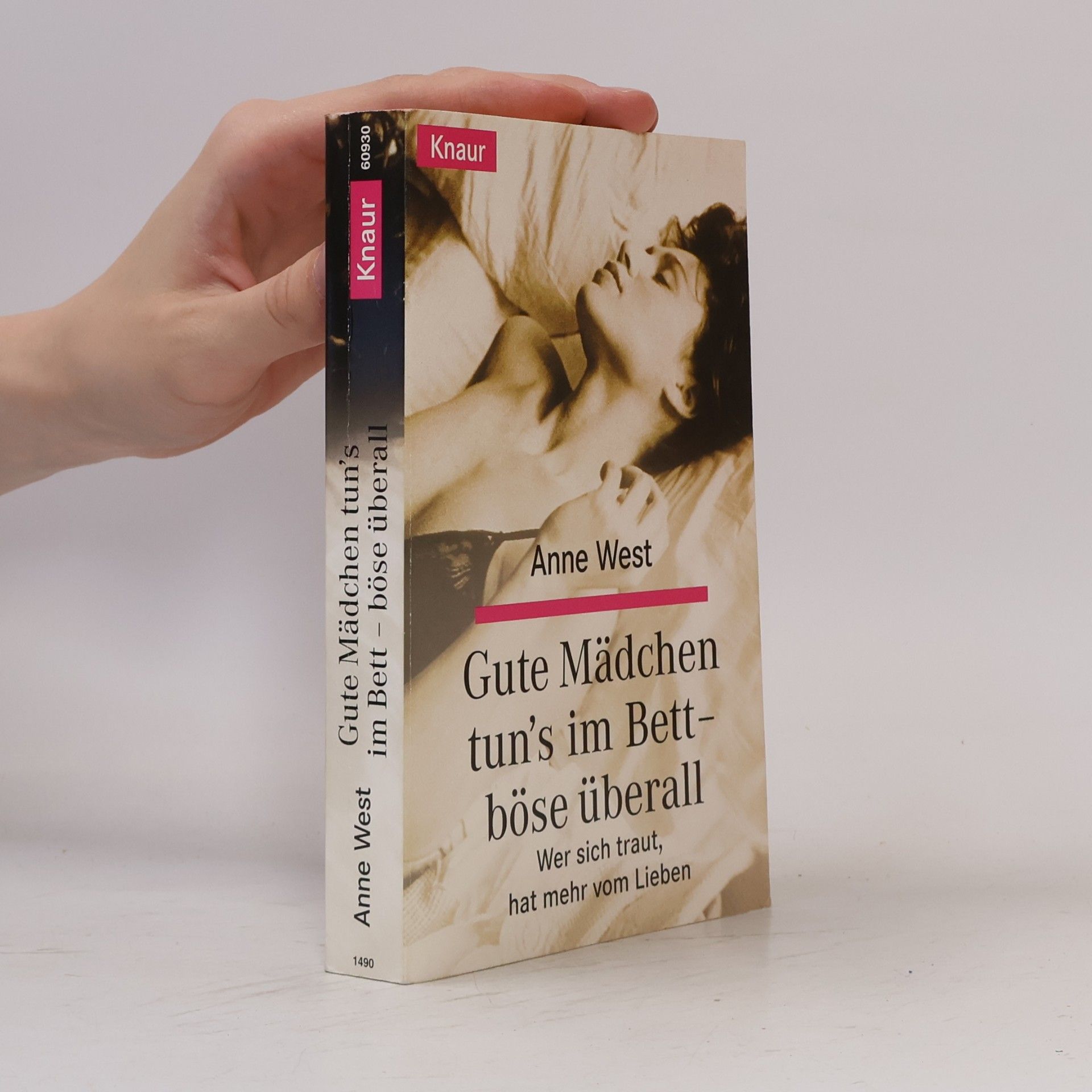 Anne West Gute Mädchen tun's im Bett - böse überall
