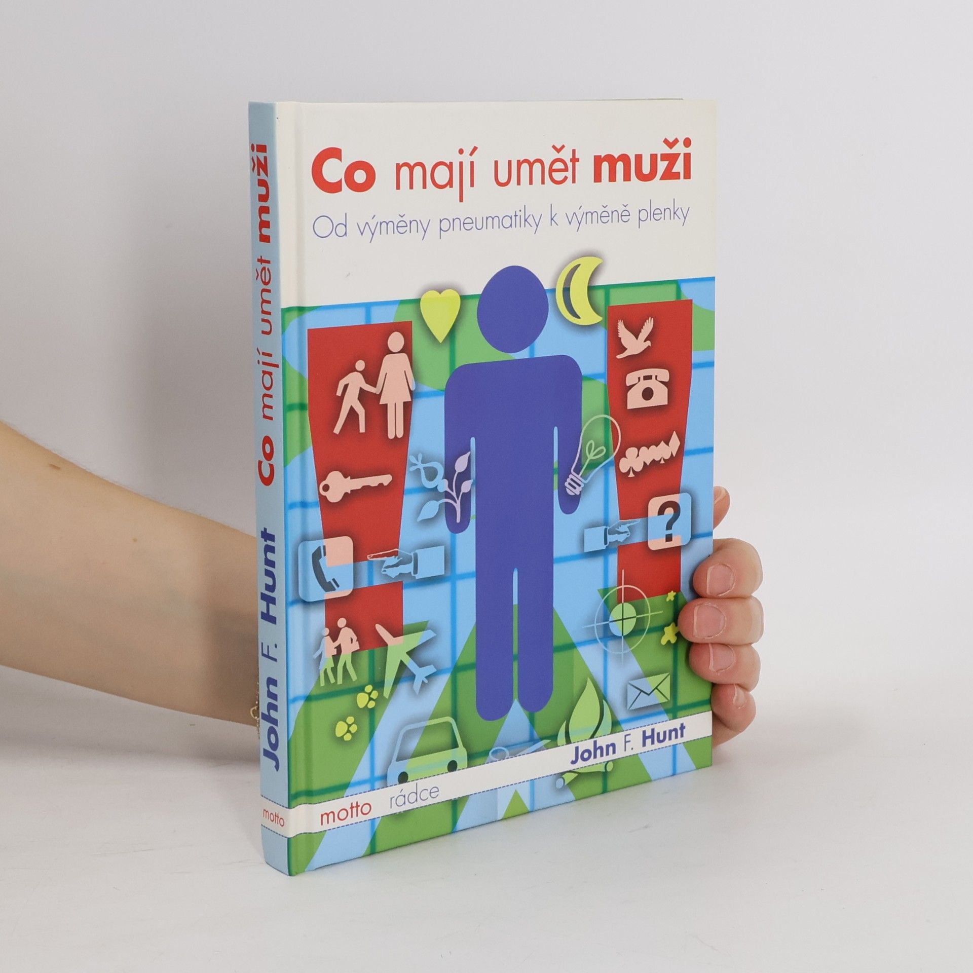 John F. Hunt Co mají umět muži