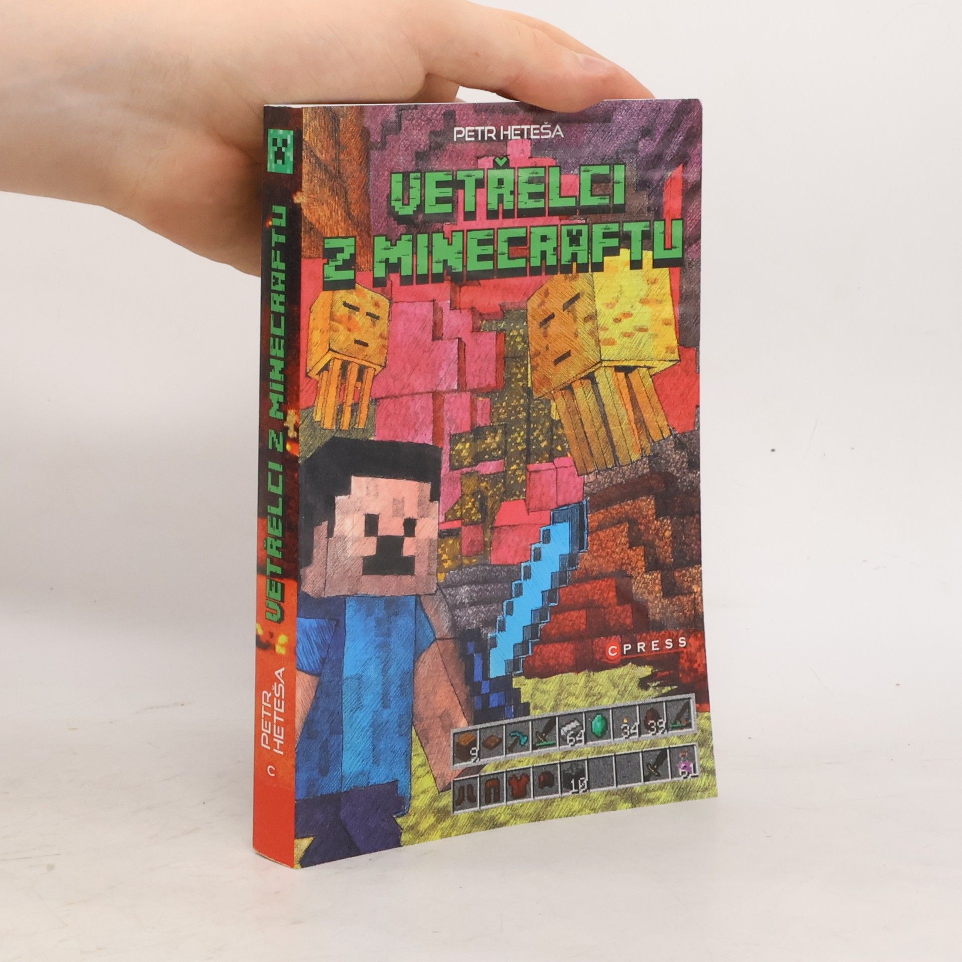 Petr Heteša Vetřelci z Minecraftu