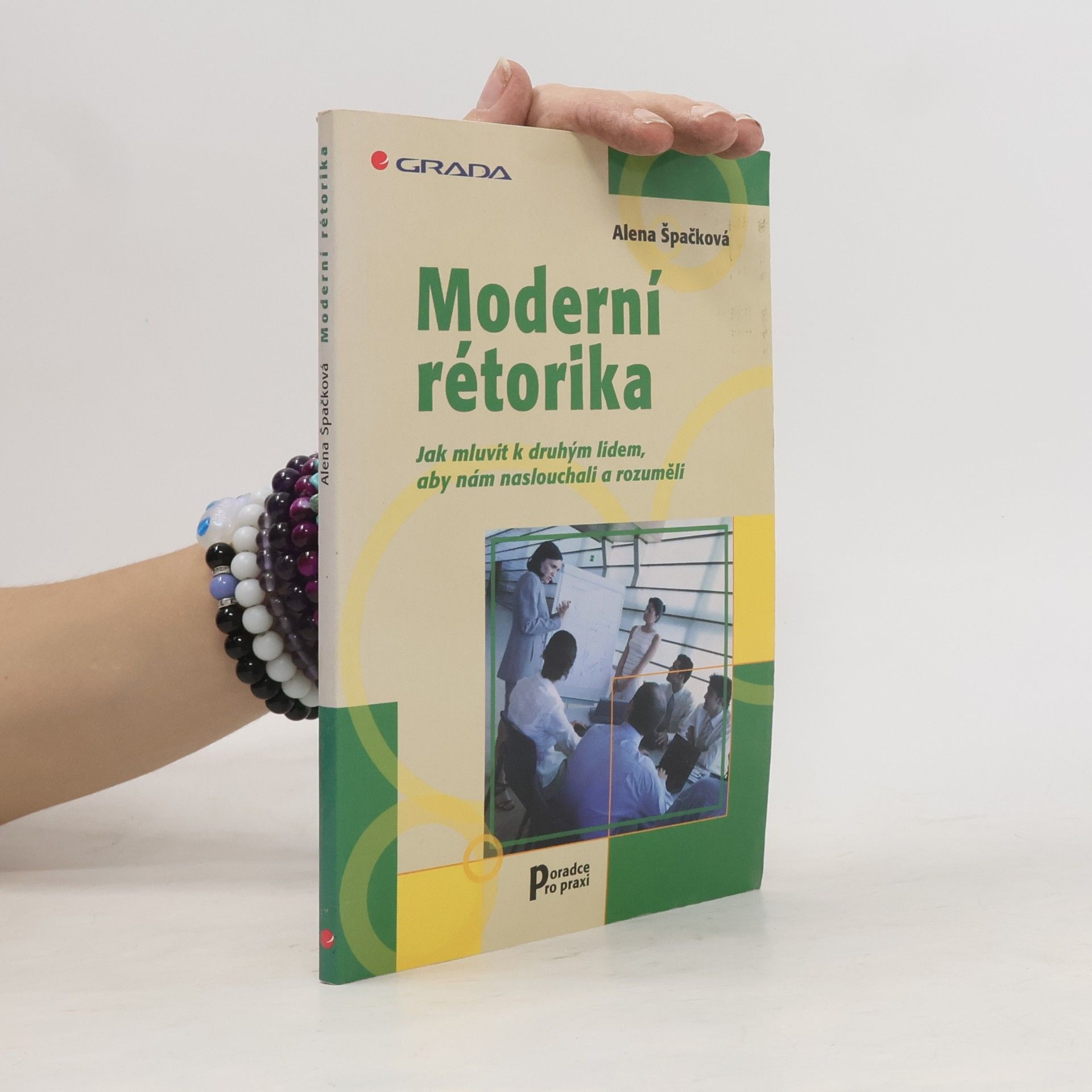 Alena Špačková Moderní rétorika