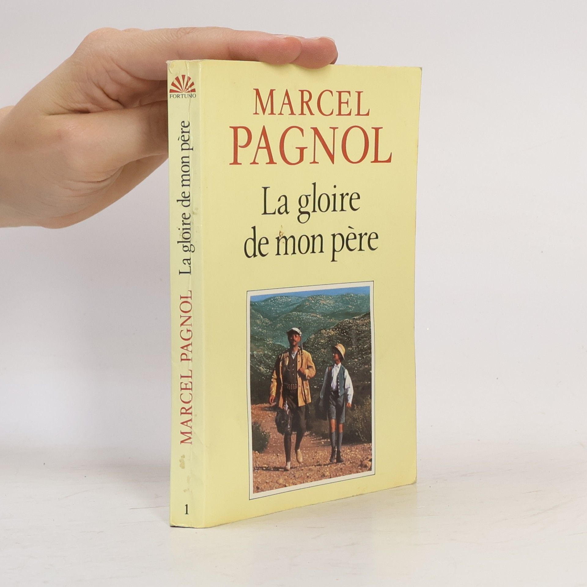 Marcel Pagnol La Gloie de Mon Pere