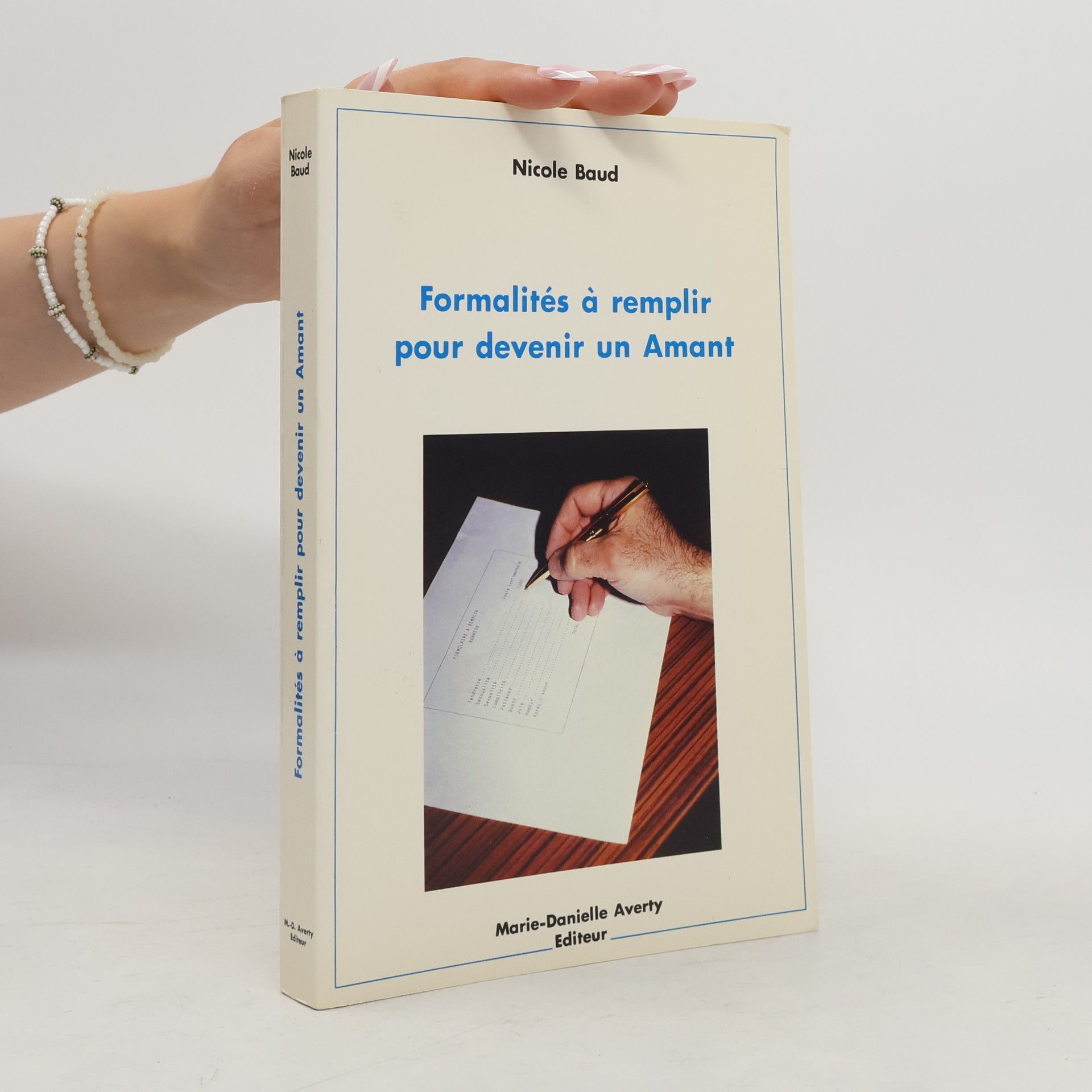 Nicole Baud Formalités à remplir pour devenir un Amant