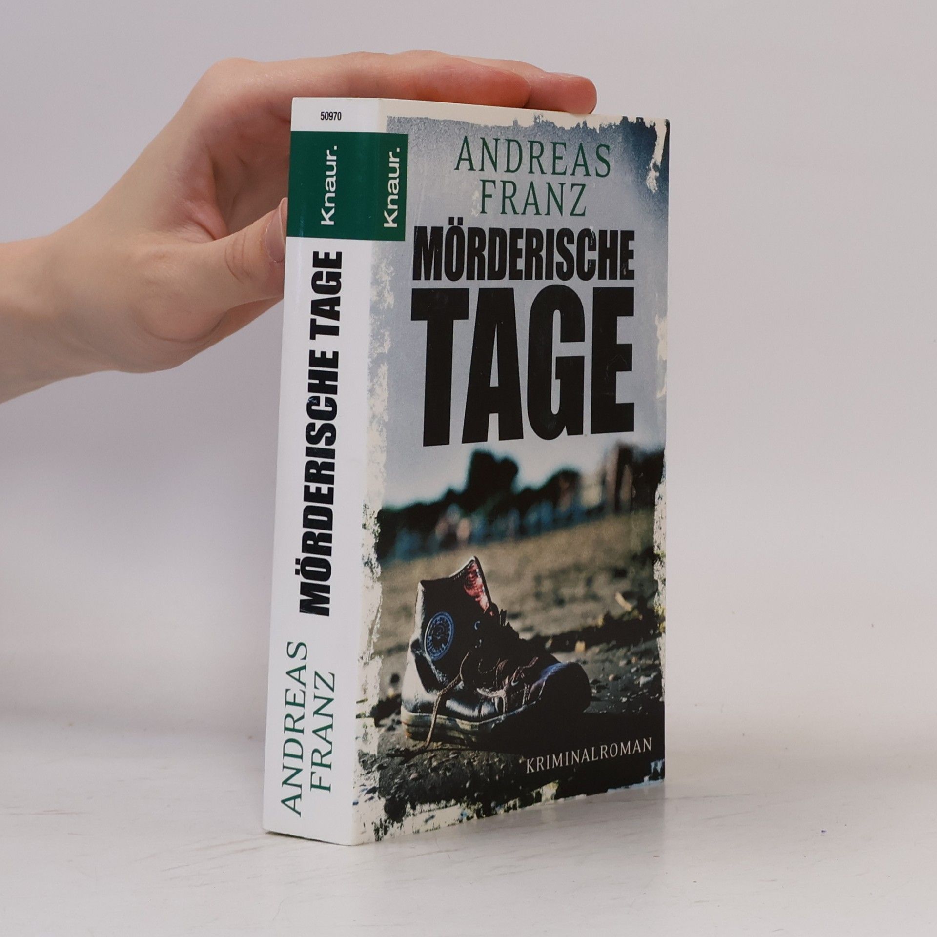 Andreas Franz Mörderische Tage
