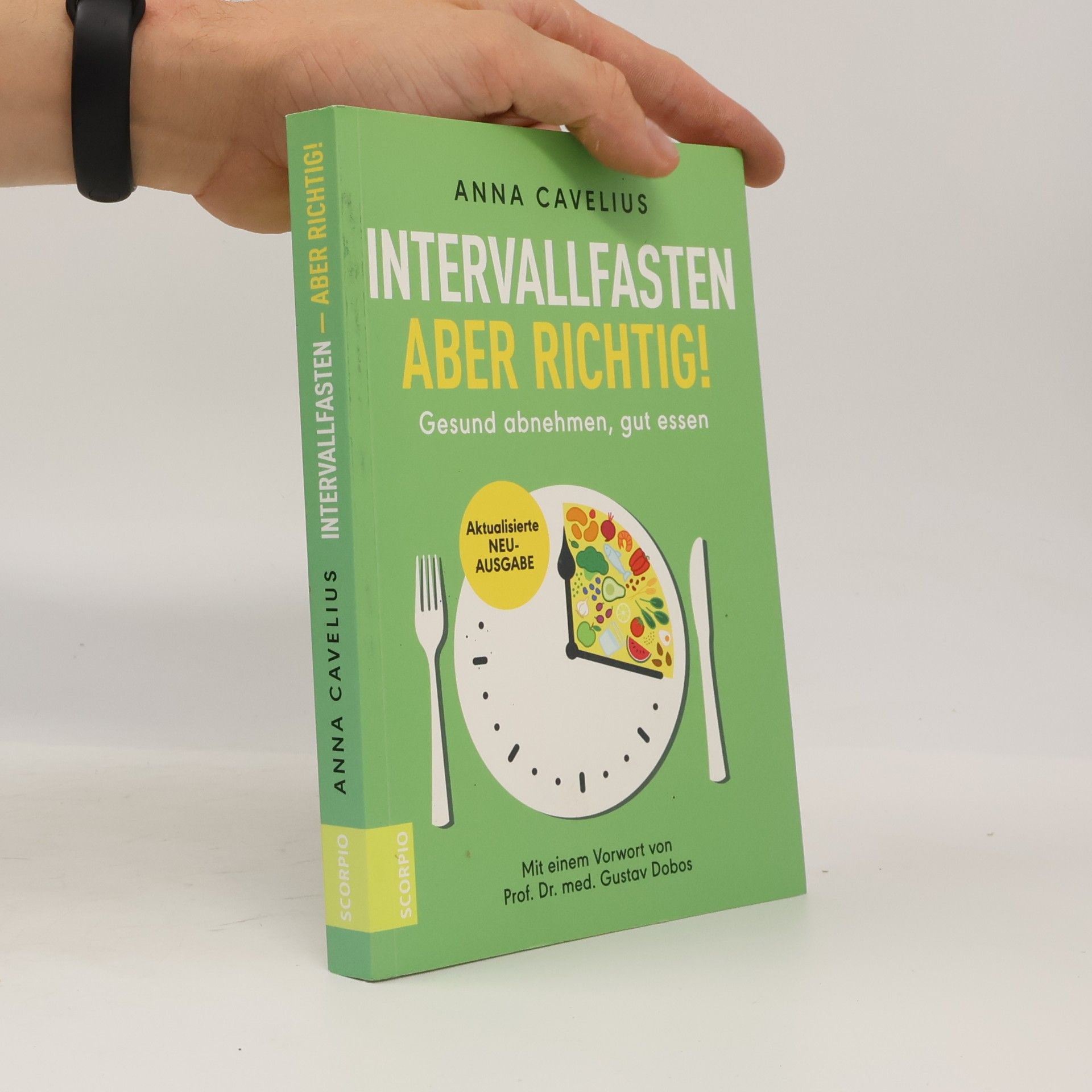Andrea-Anna Cavelius Intervallfasten - aber richtig!