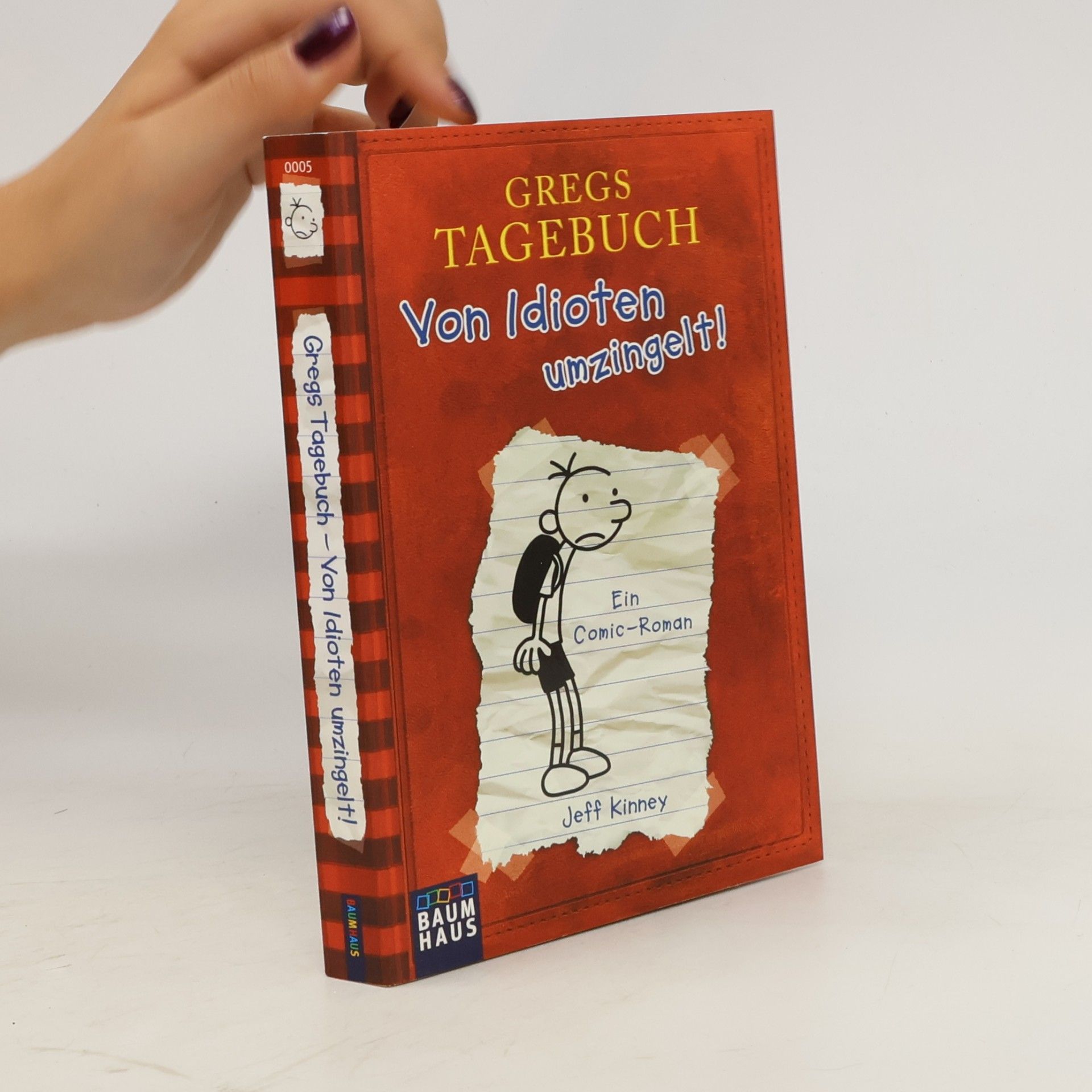 Jeff Kinney Gregs Tagebuch. Von Idioten umzingelt!