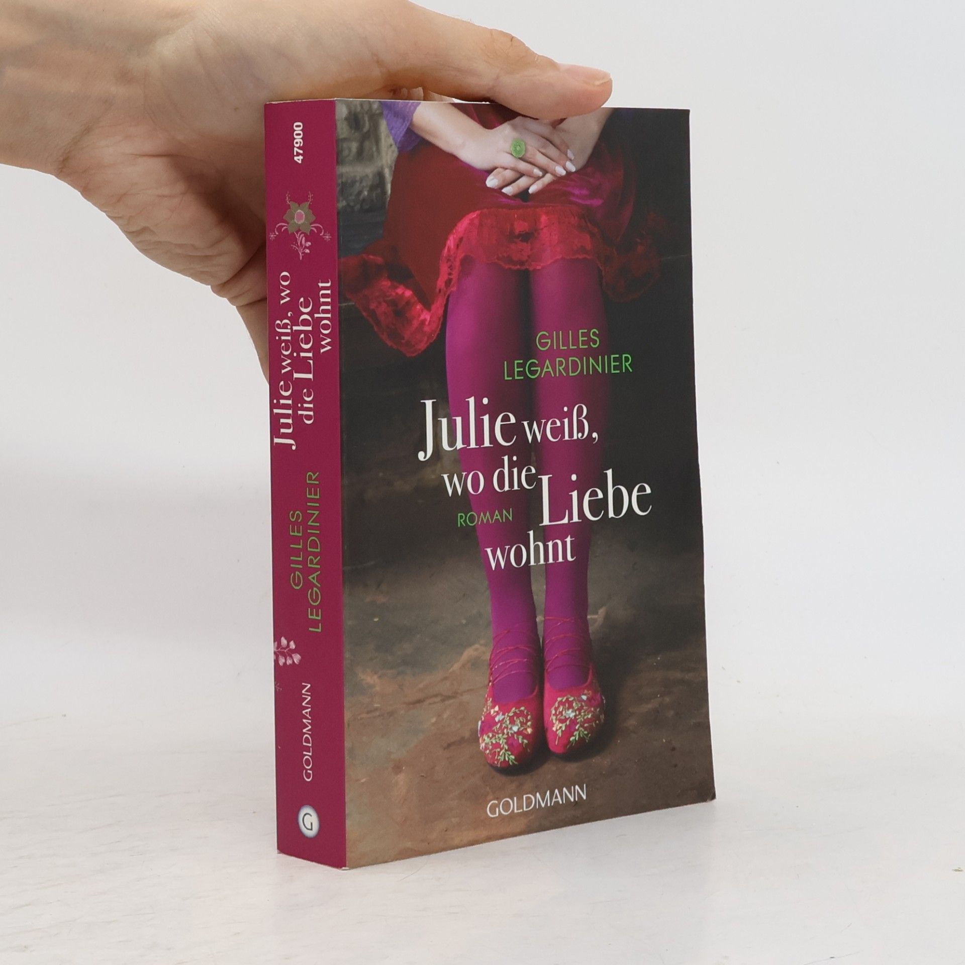 Gilles Legardinier Julie weiß, wo die Liebe wohnt