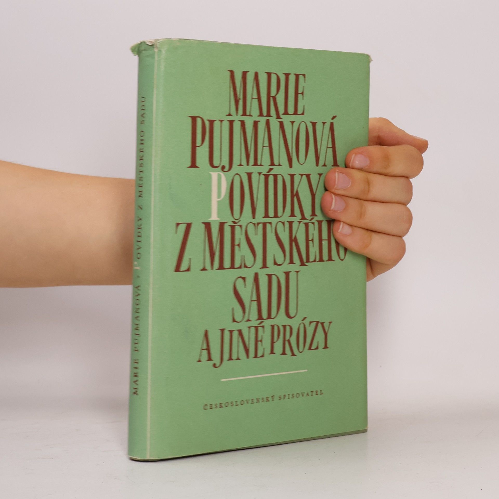 Marie Pujmanová Povídky z městského sadu a jiné prózy