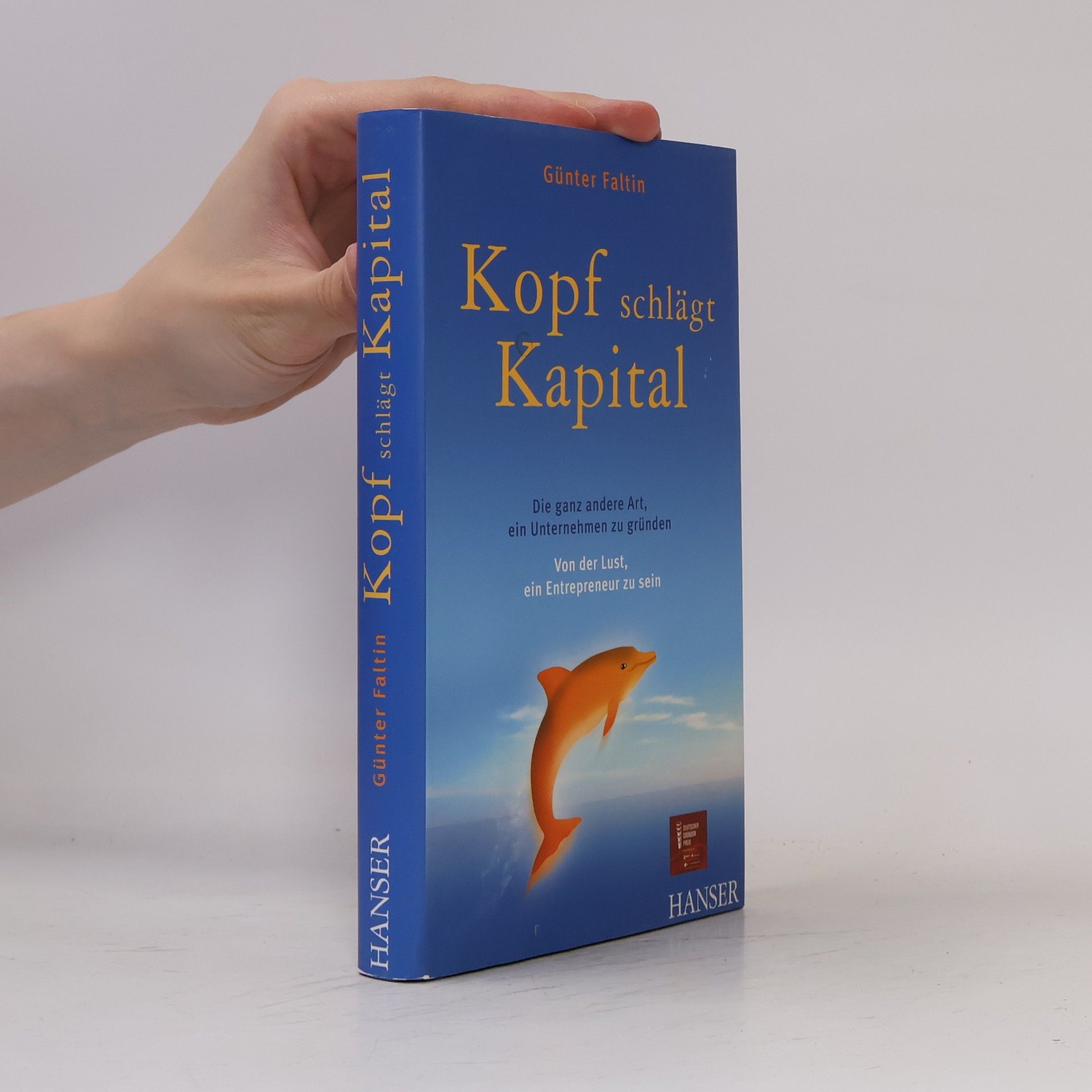 Günter Faltin Kopf schlägt Kapital