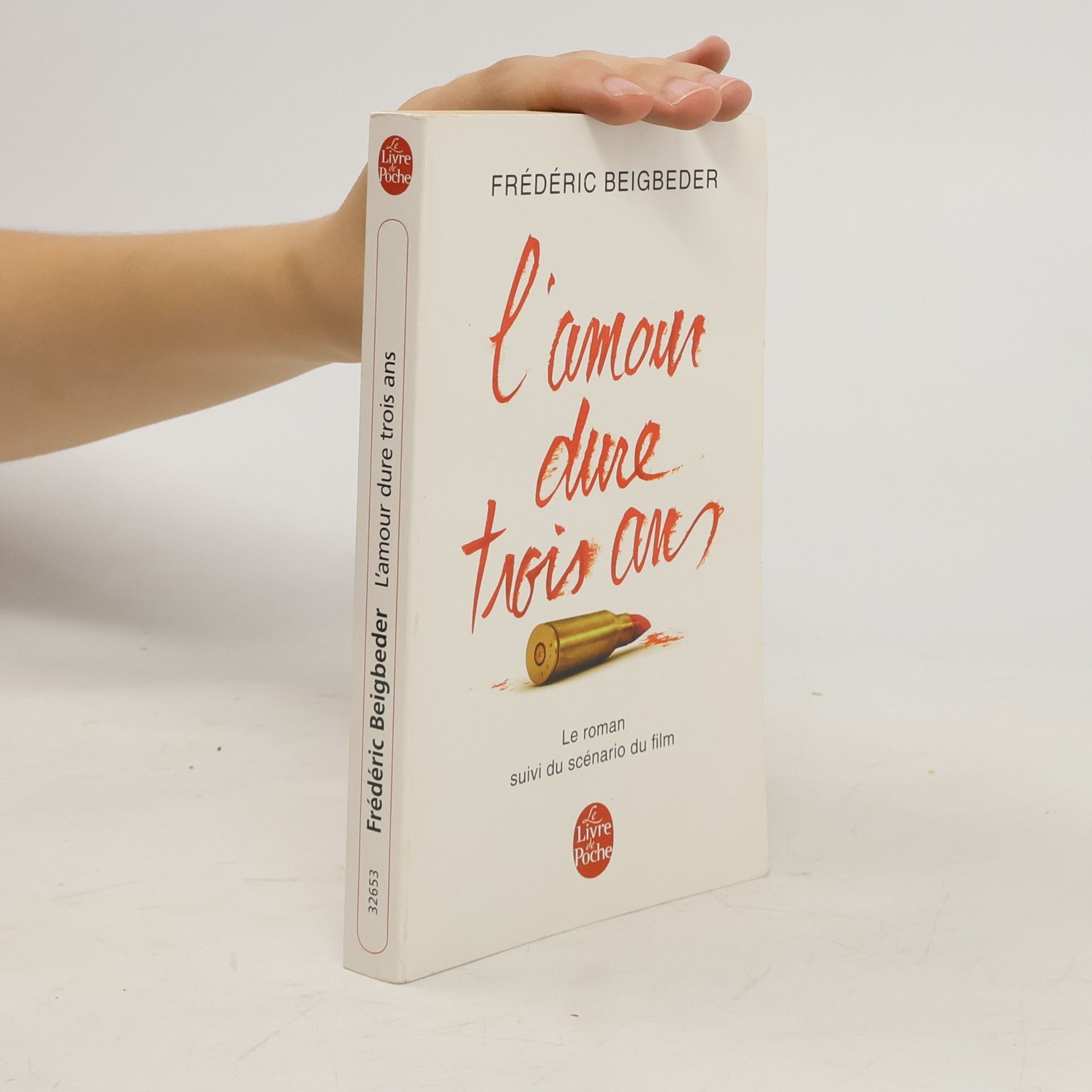 Frédéric Beigbeder L'amour dure trois ans