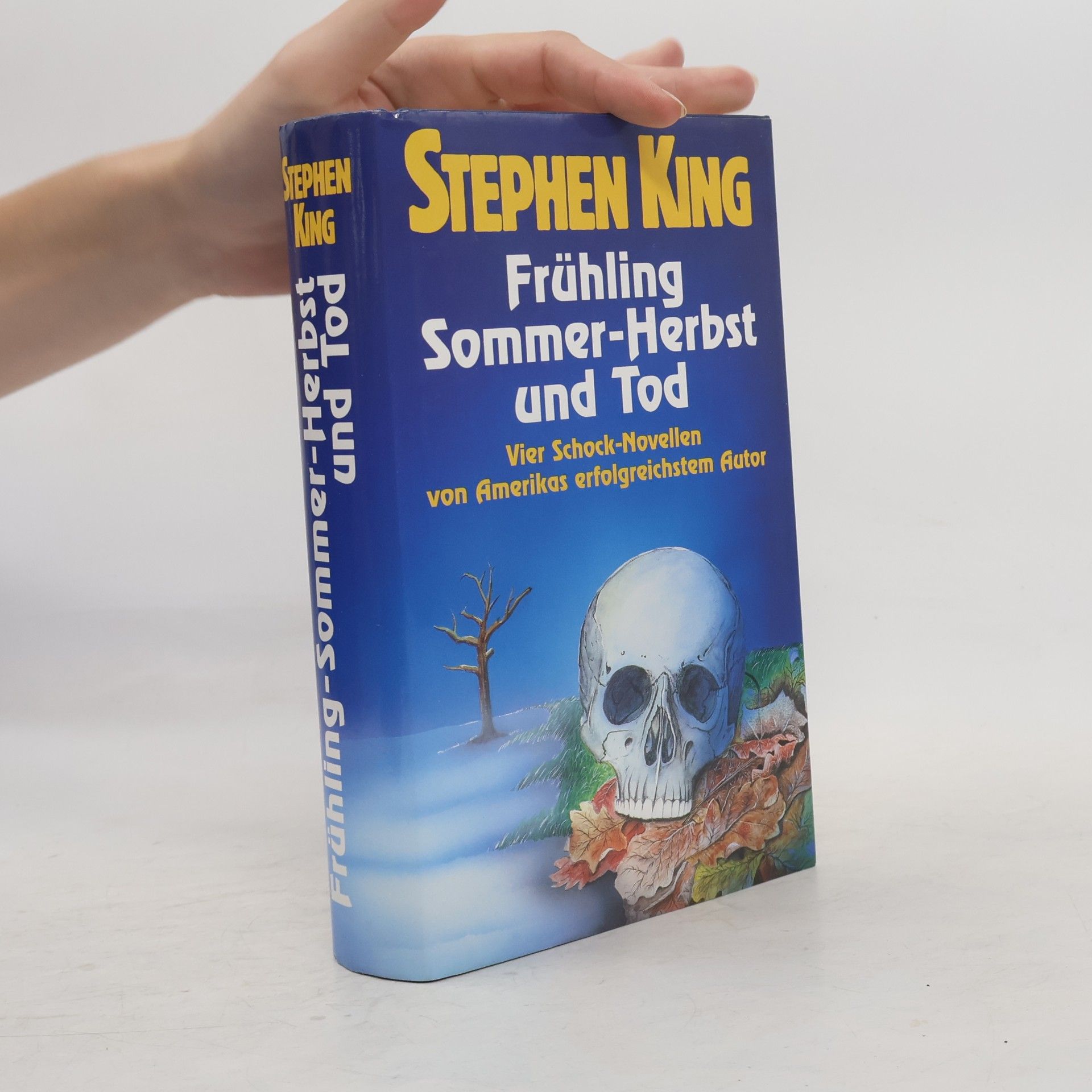 Stephen King Frühling, Sommer, Herbst und Tod