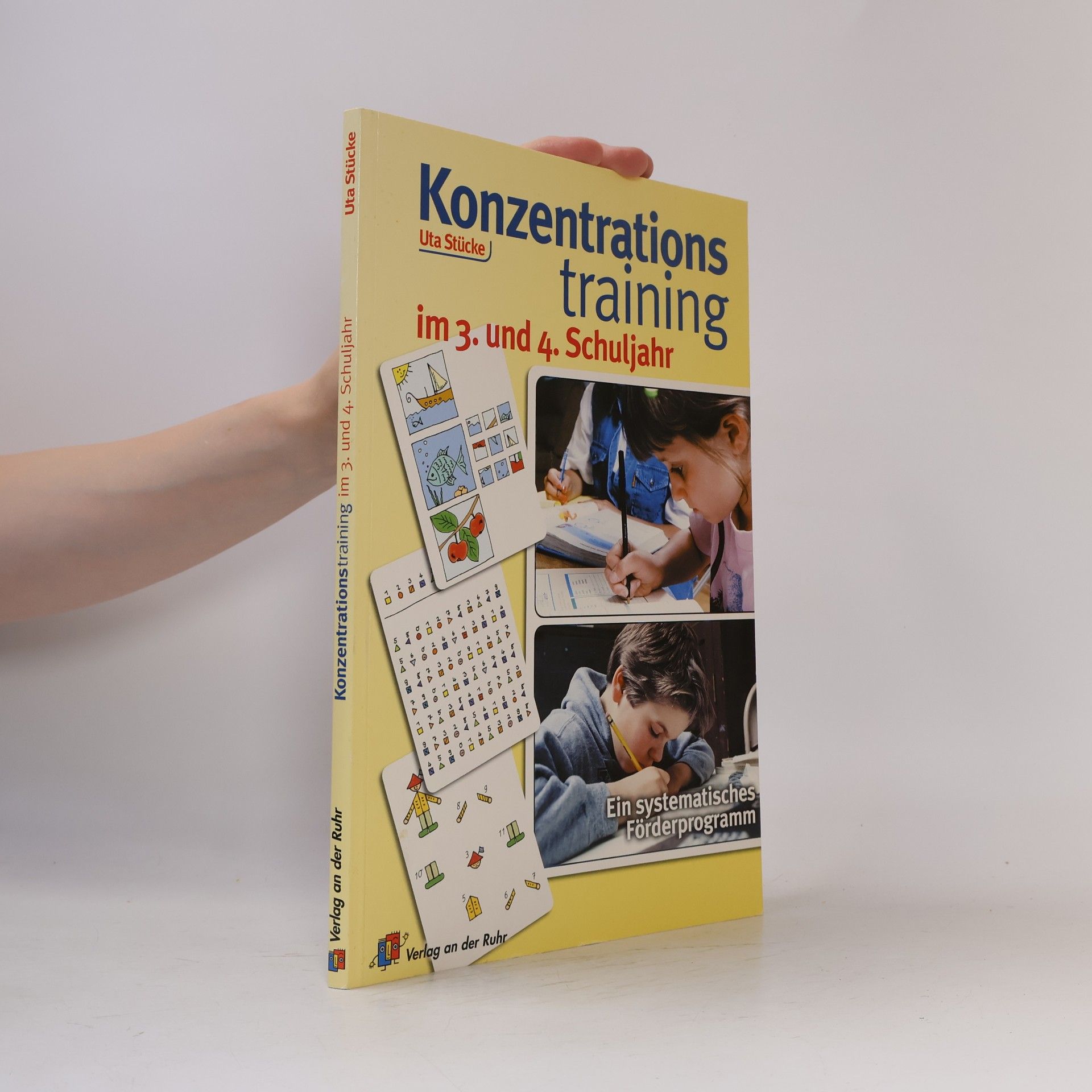 Uta Stücke Konzentrationstraining im 3. und 4. Schuljahr