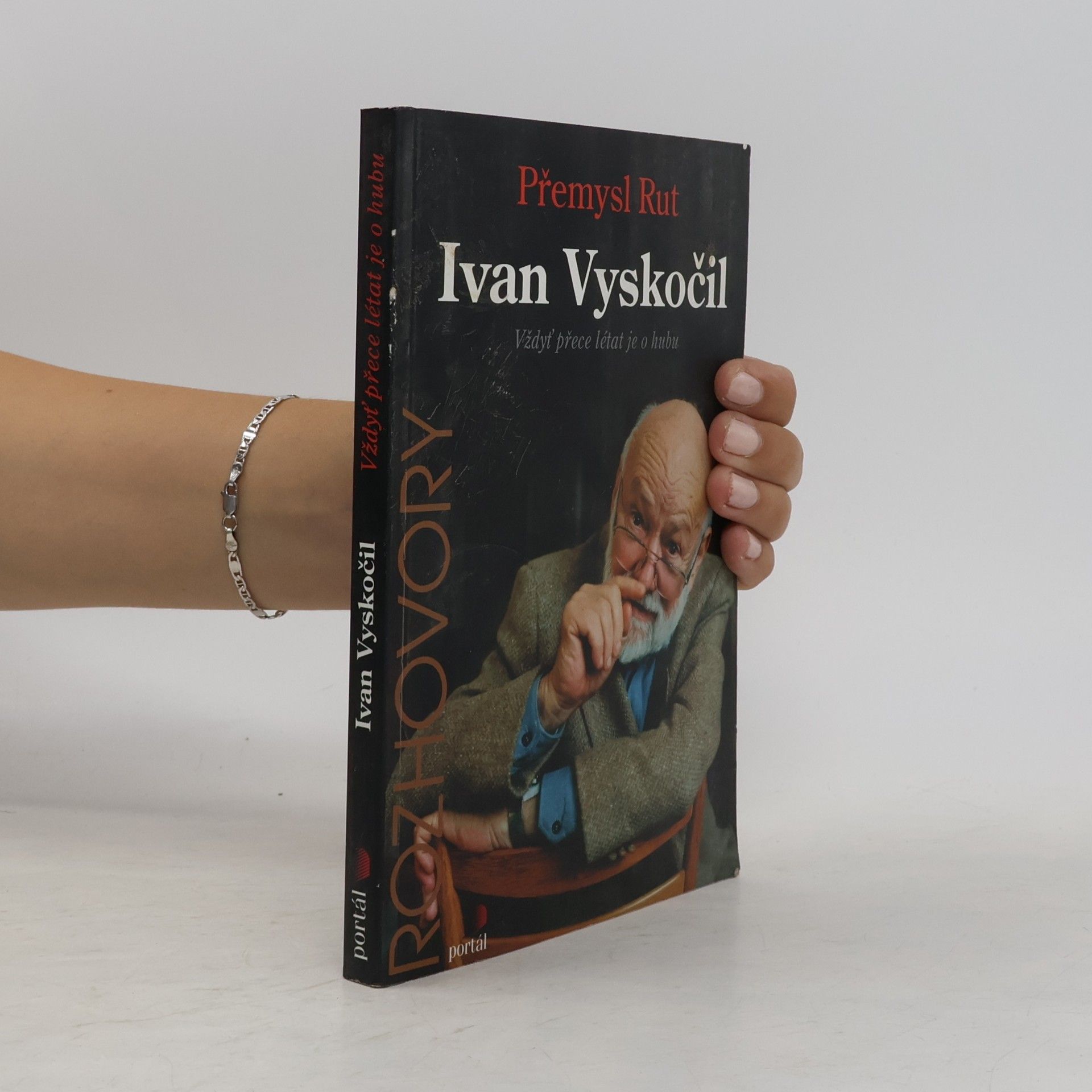 Ivan Vyskočil : vždyť přece létat je o hubu