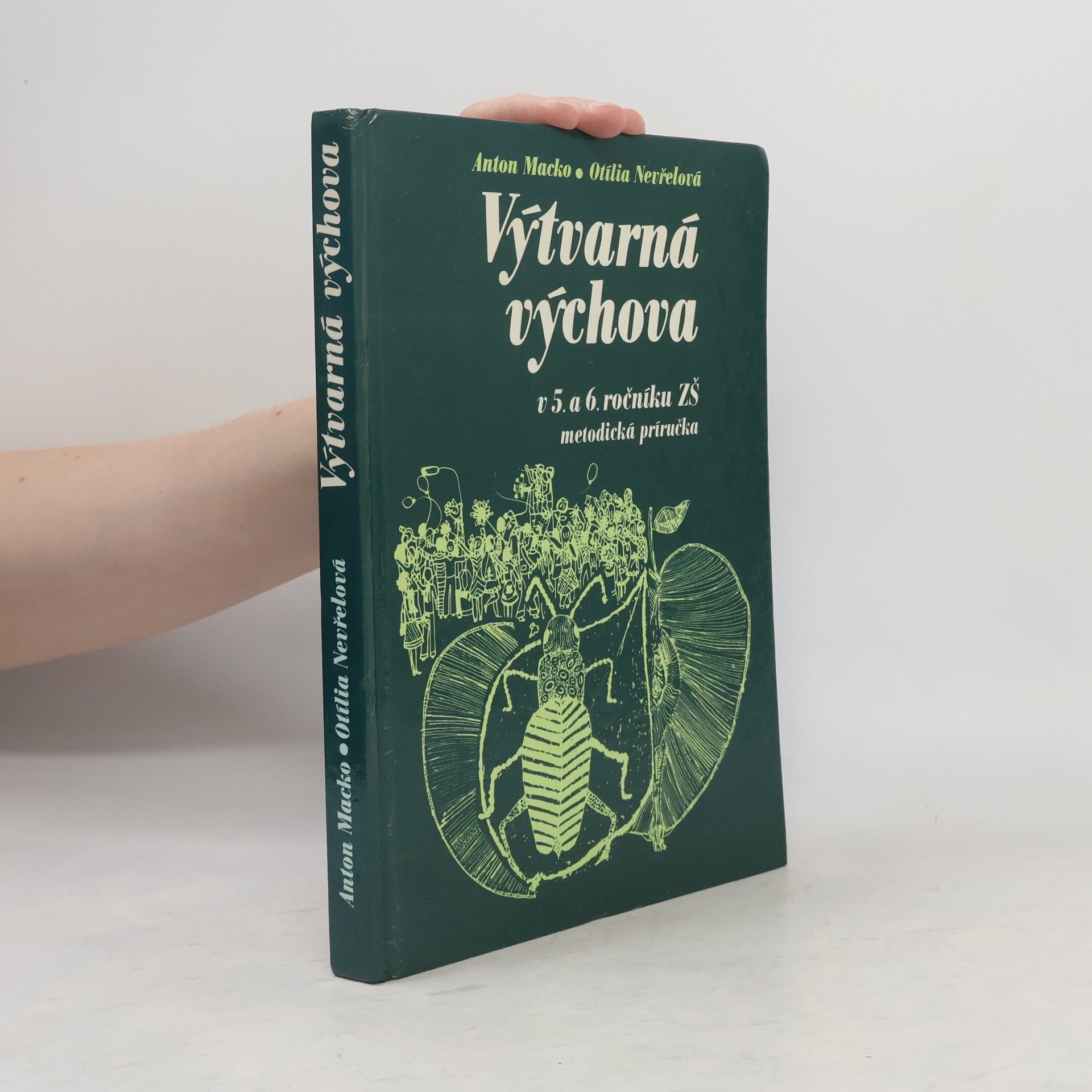 Otília Nevřelová Výtvarná výchova v 5. a 6. ročníku ZŠ