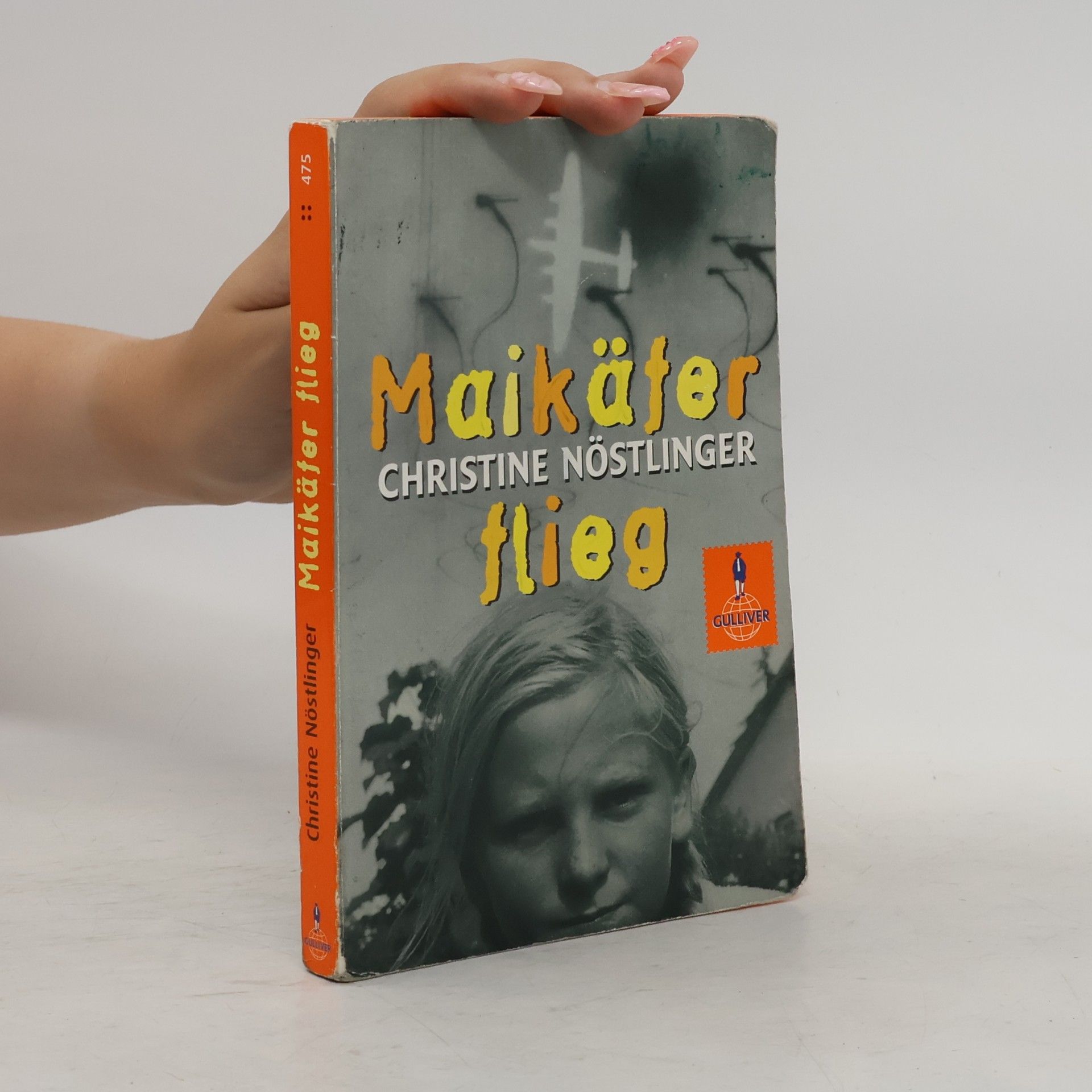 Christine Nöstlinger Maikäfer, flieg!