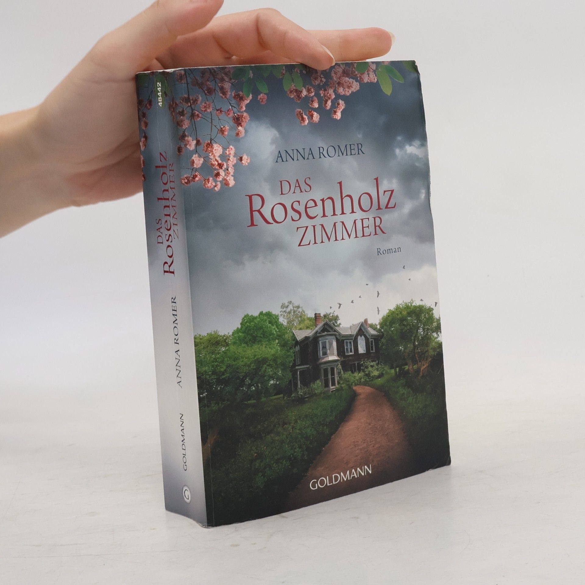 Anna Romer Das Rosenholzzimmer