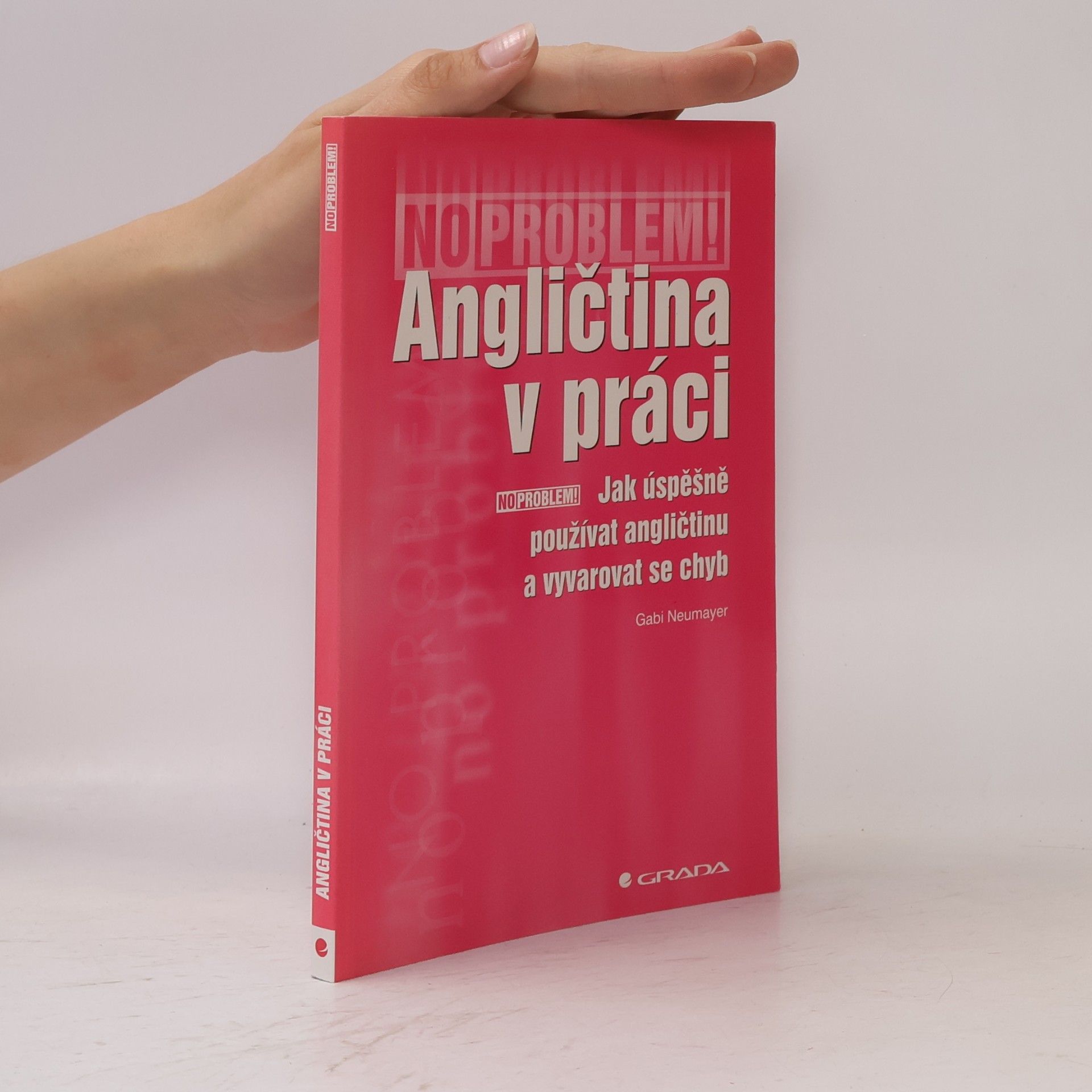 Angličtina v práci. Jak úspěšně používat angličtinu a vyvarovat se chyb