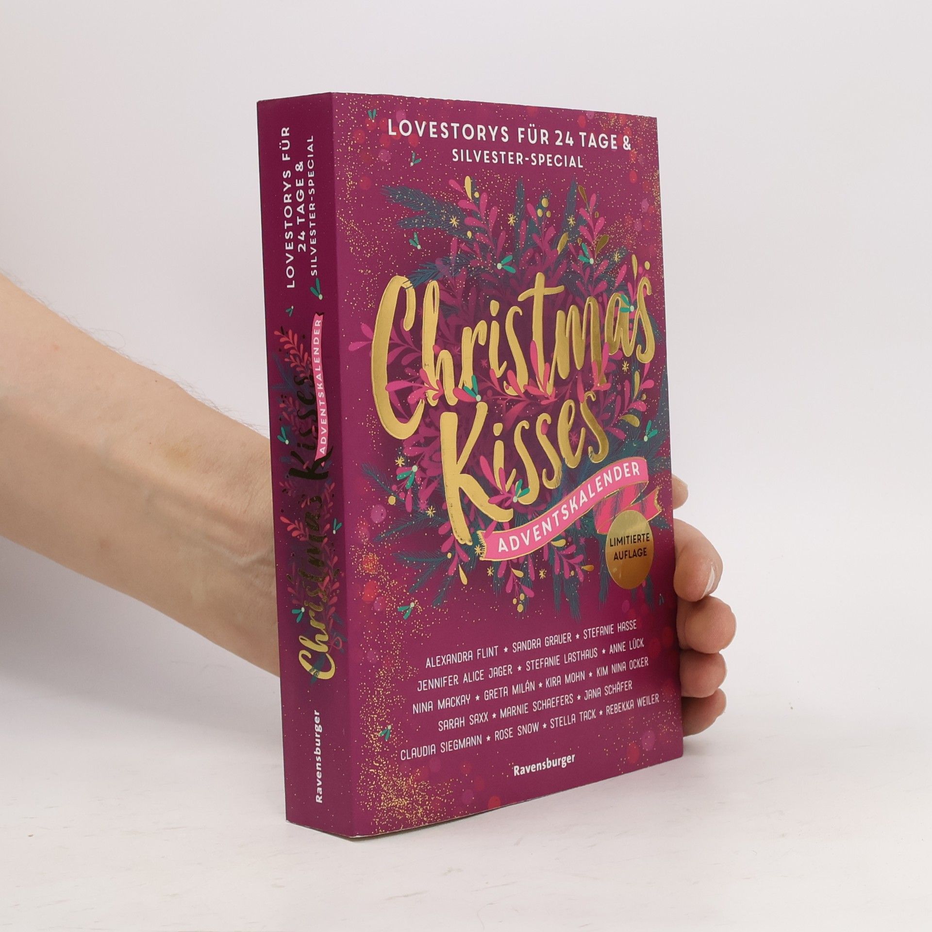 Autorenkollektiv Christmas Kisses. 24 Lovestorys plus Silvester-Special