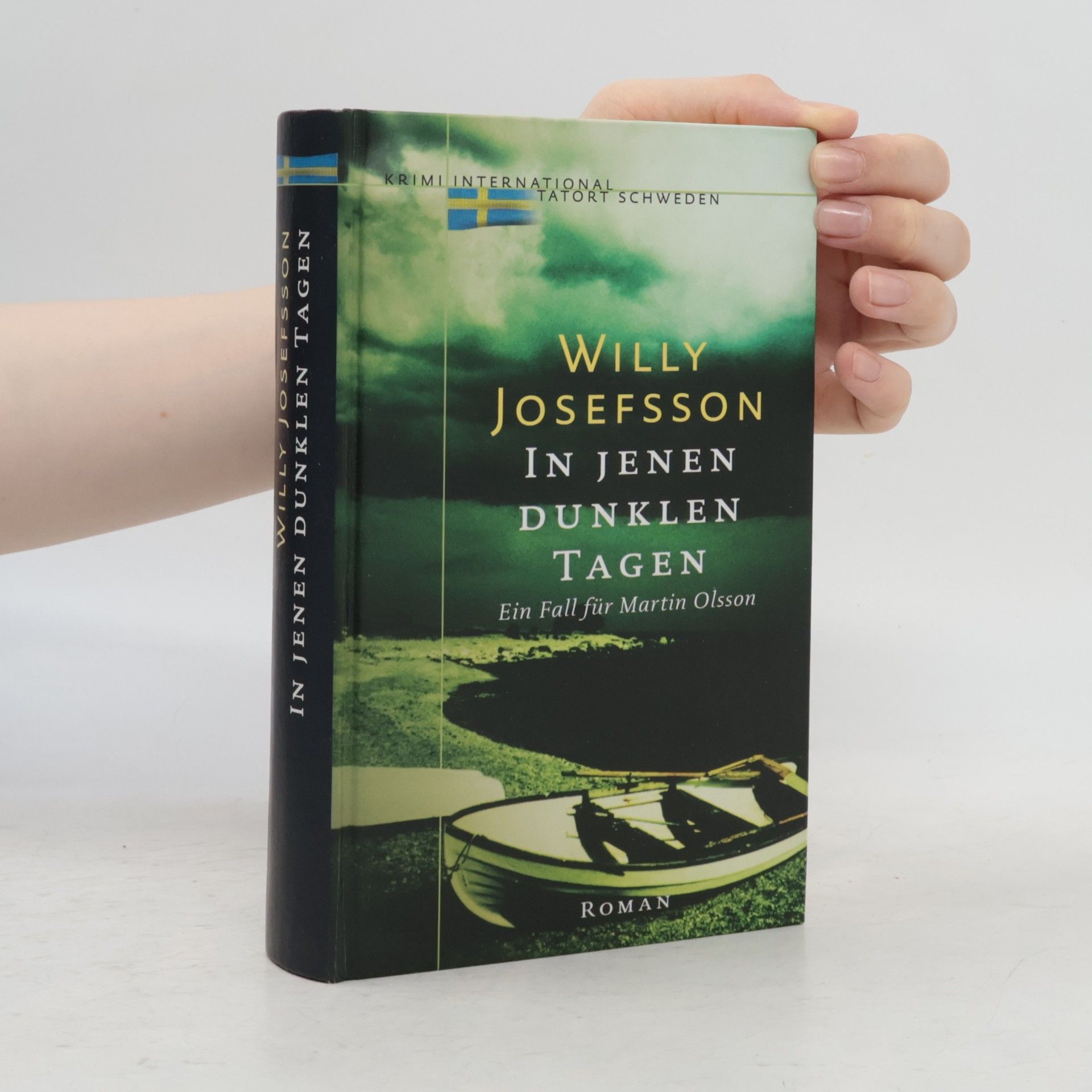 Willy Josefsson In jenen dunklen Tagen