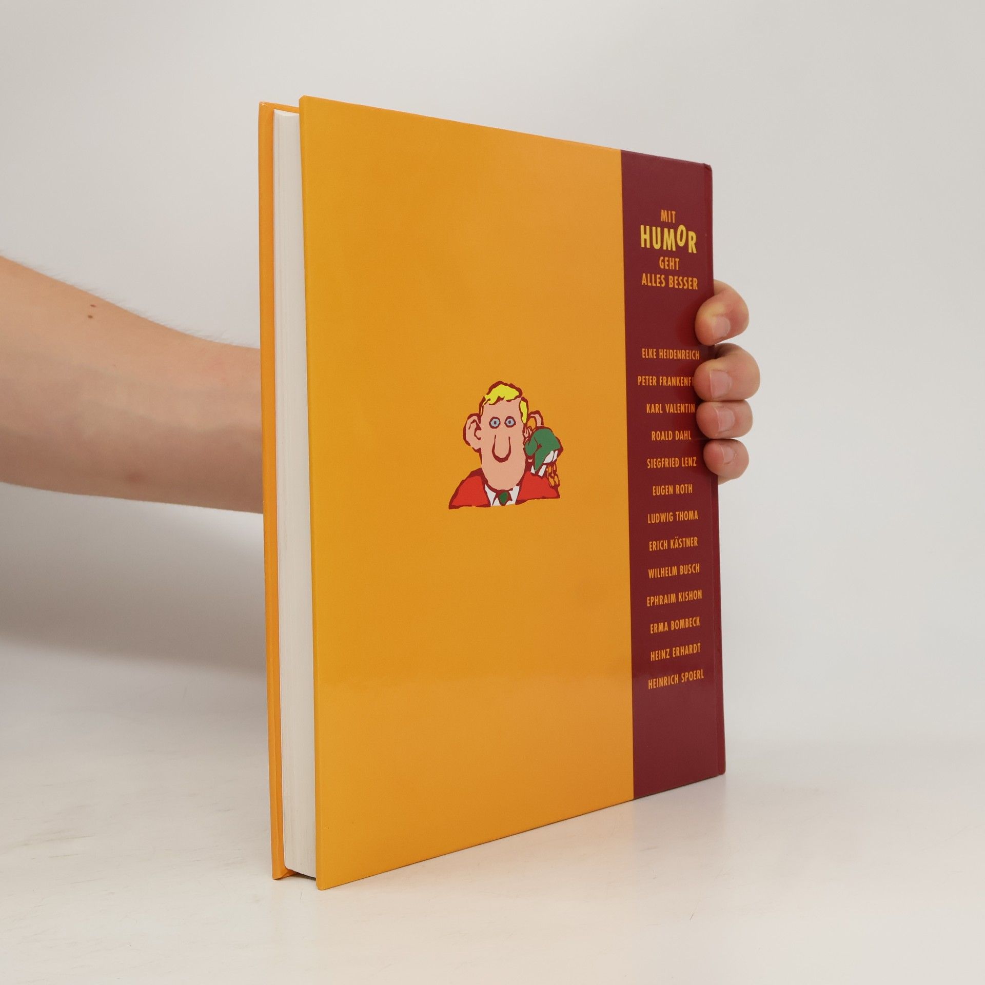 Autorenkollektiv Mit Humor geht alles besser. Menschliches und allzu Menschliches