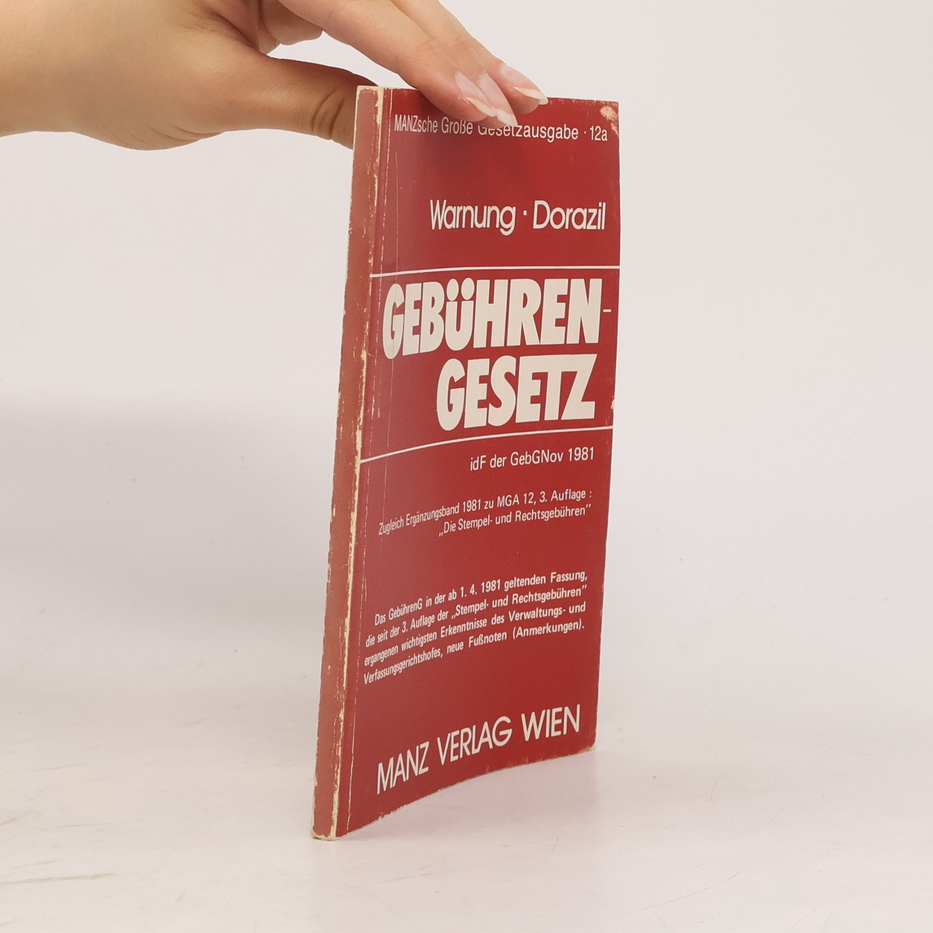 Manzsche Große Gesetzausgabe - 12a: Gebührengesetz