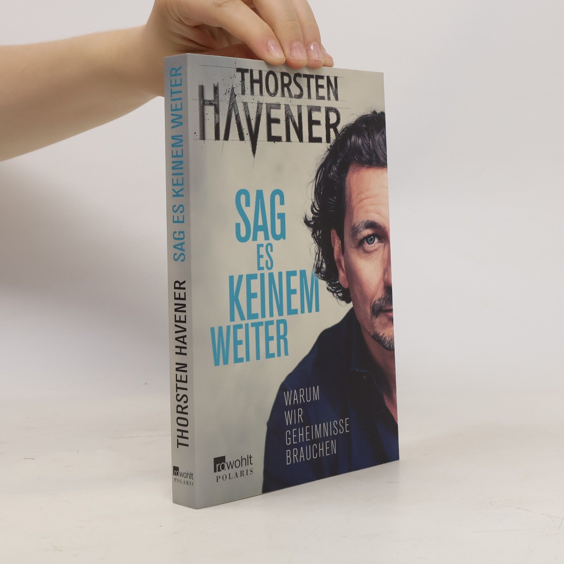 Thorsten Havener Sag es keinem weiter