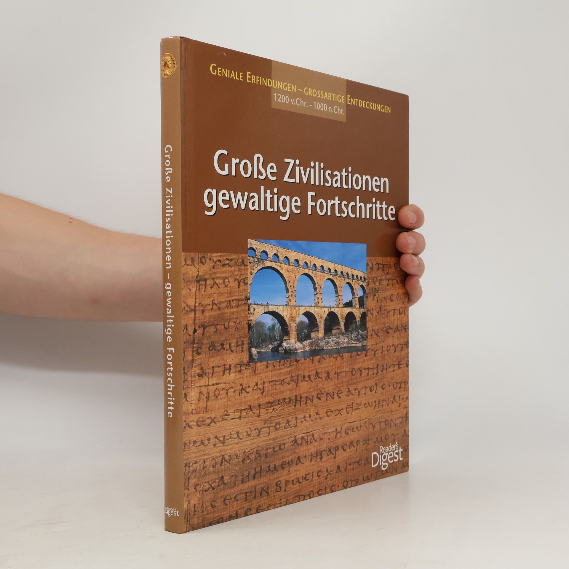 Angelika Lenz Große Zivilisationen, gewaltige Fortschritte