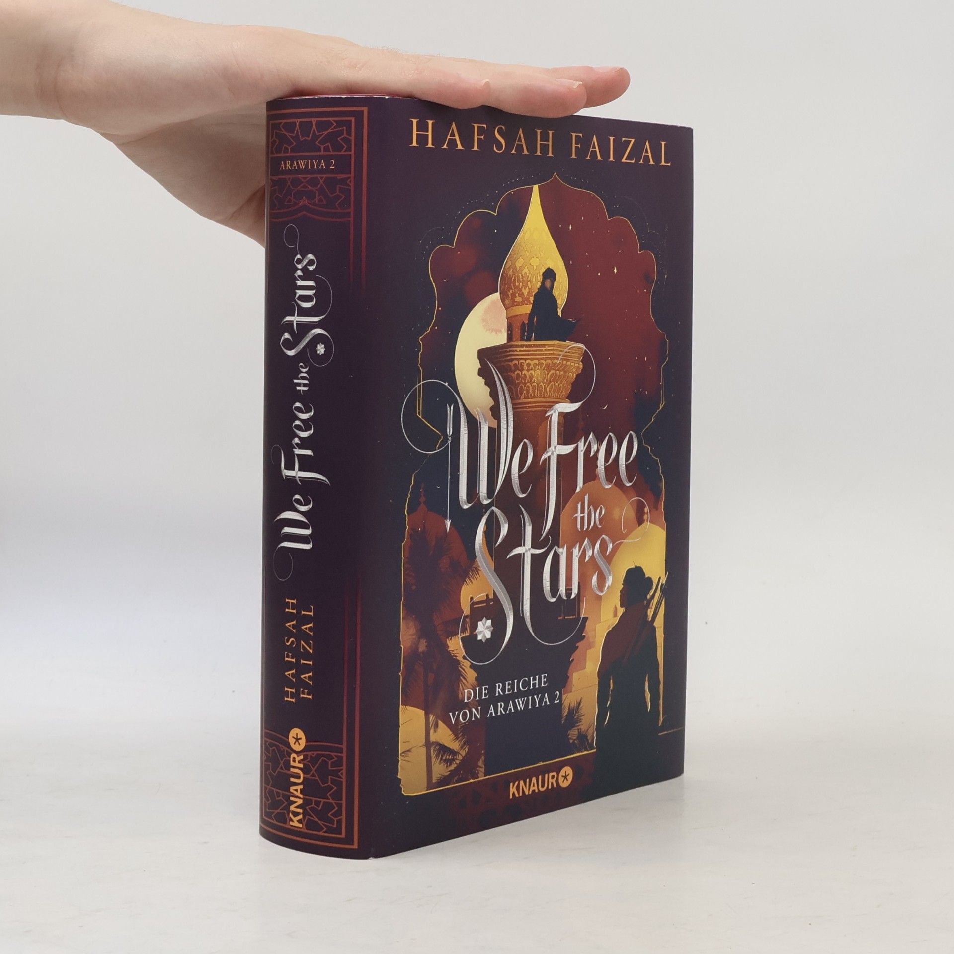 Hafsah Faizal We free the Stars / Die Reiche von Arawiya Bd.2