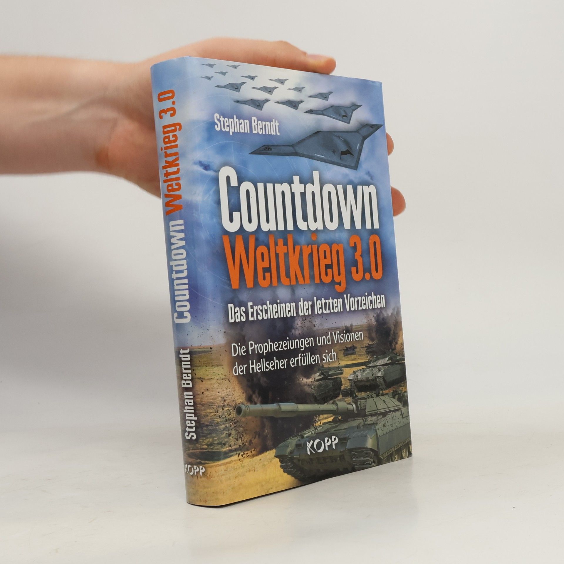 Stephan Berndt Countdown Weltkrieg 3.0