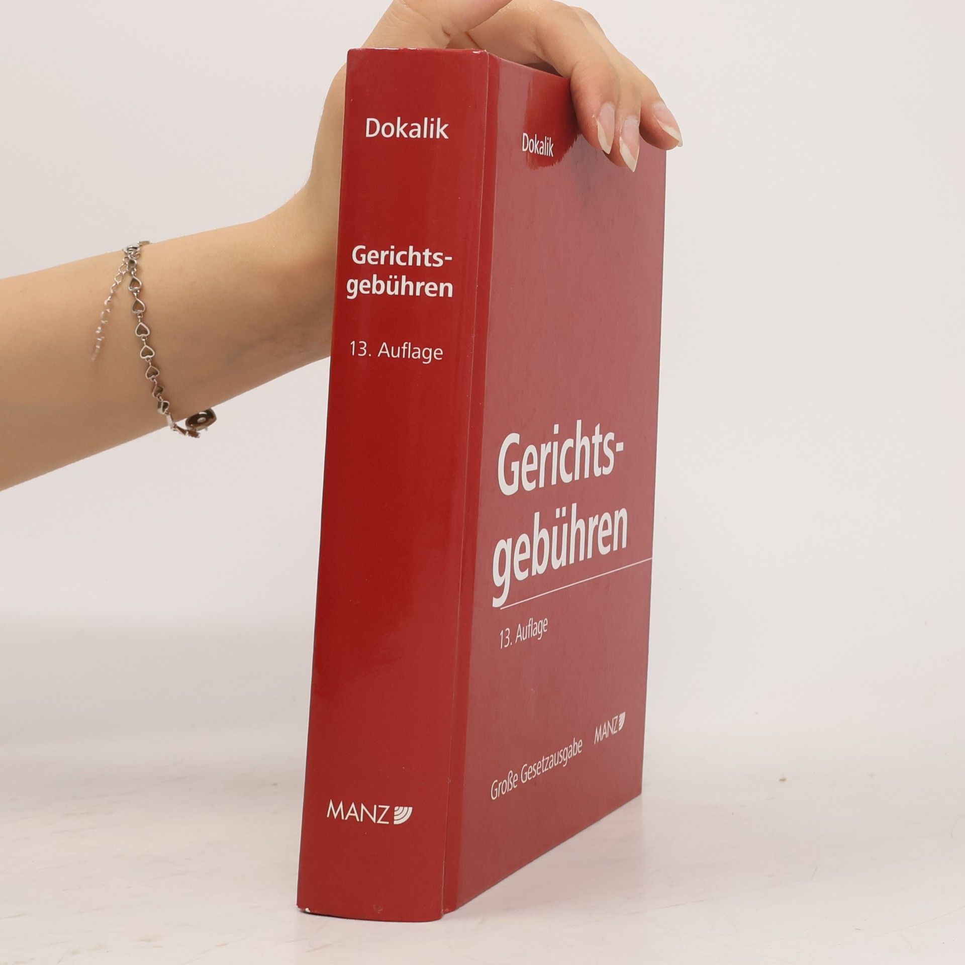 Dietmar Dokalik Die Gerichtsgebühren